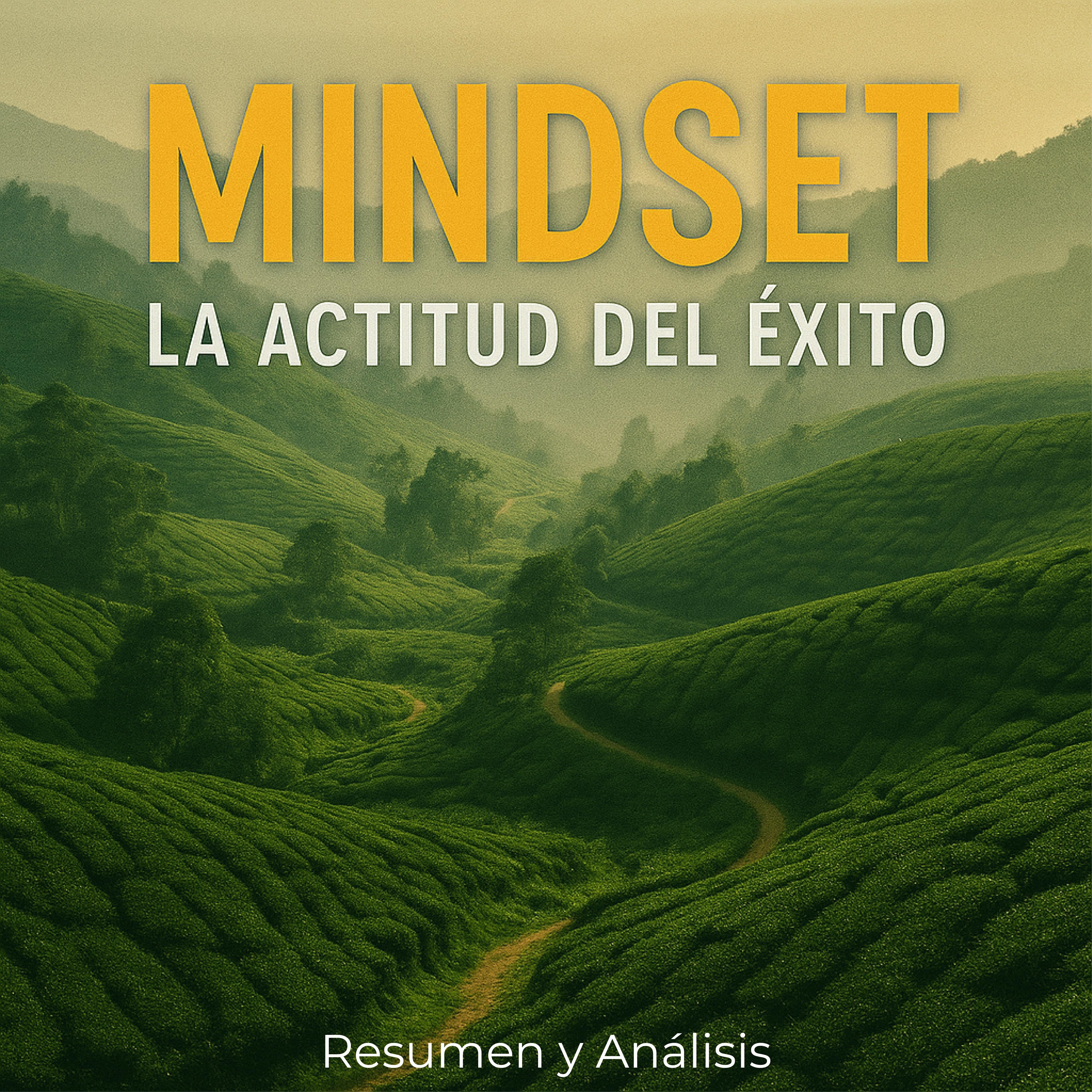 Mindset: La actitud del éxito