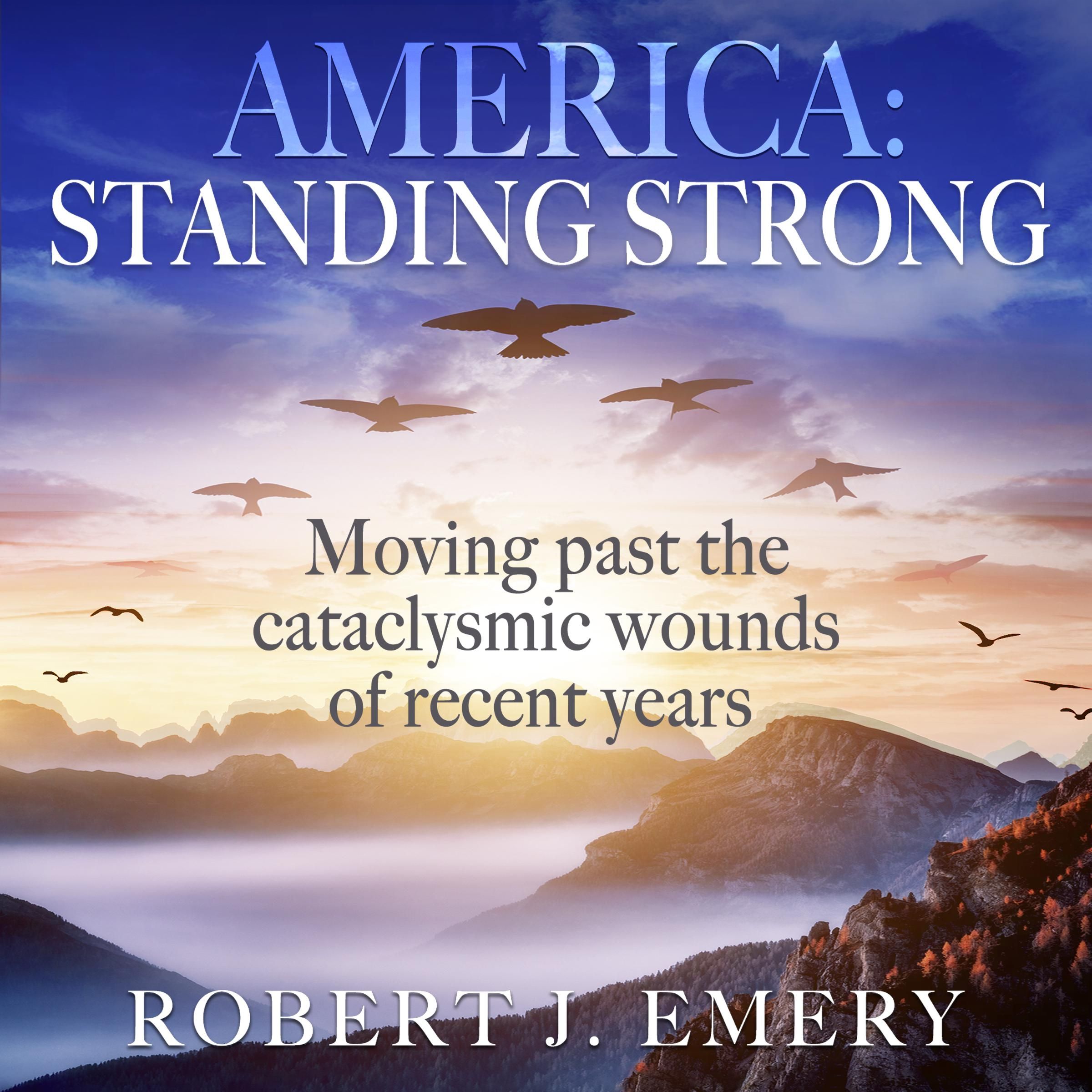 America: Standing Strong