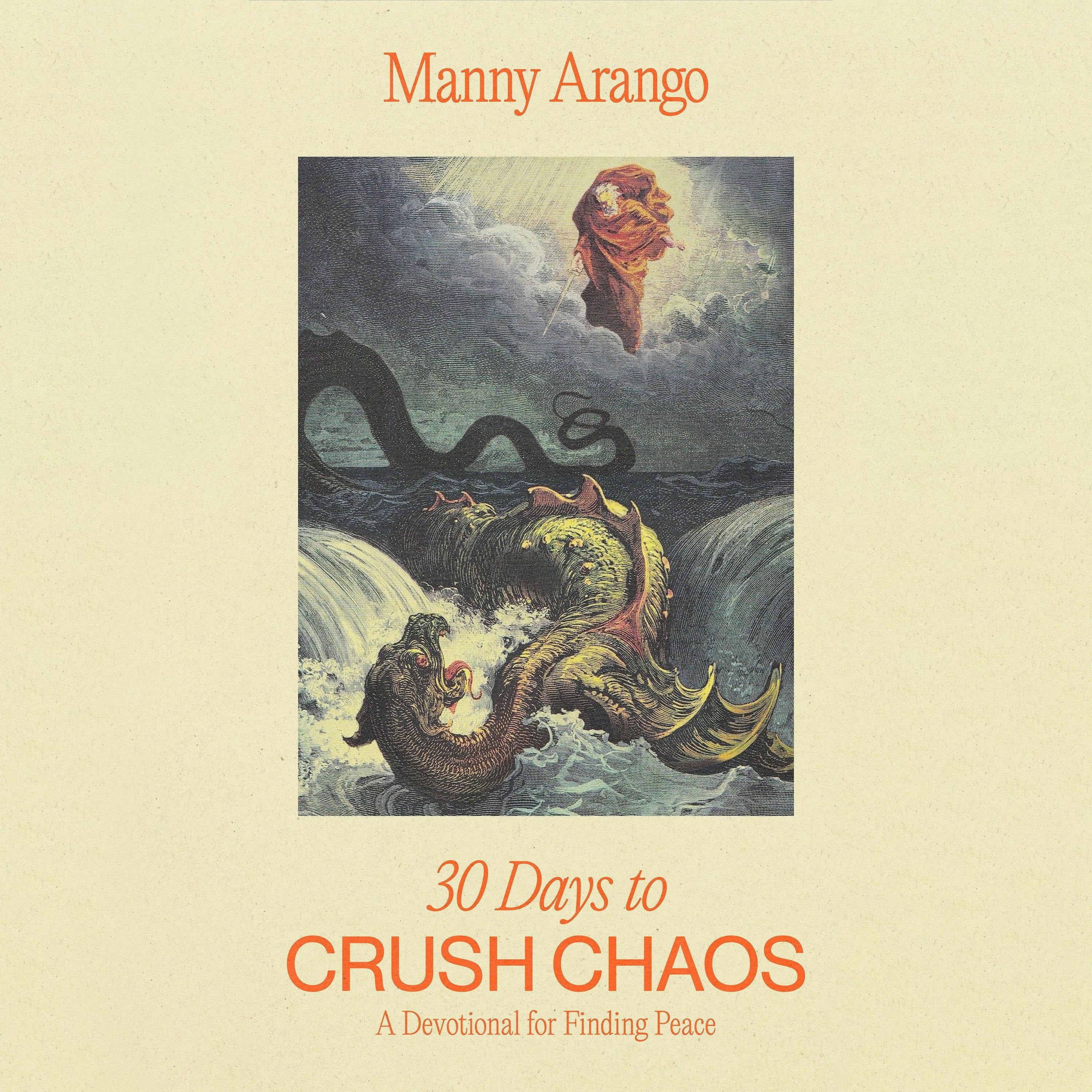 30 Days to Crush Chaos