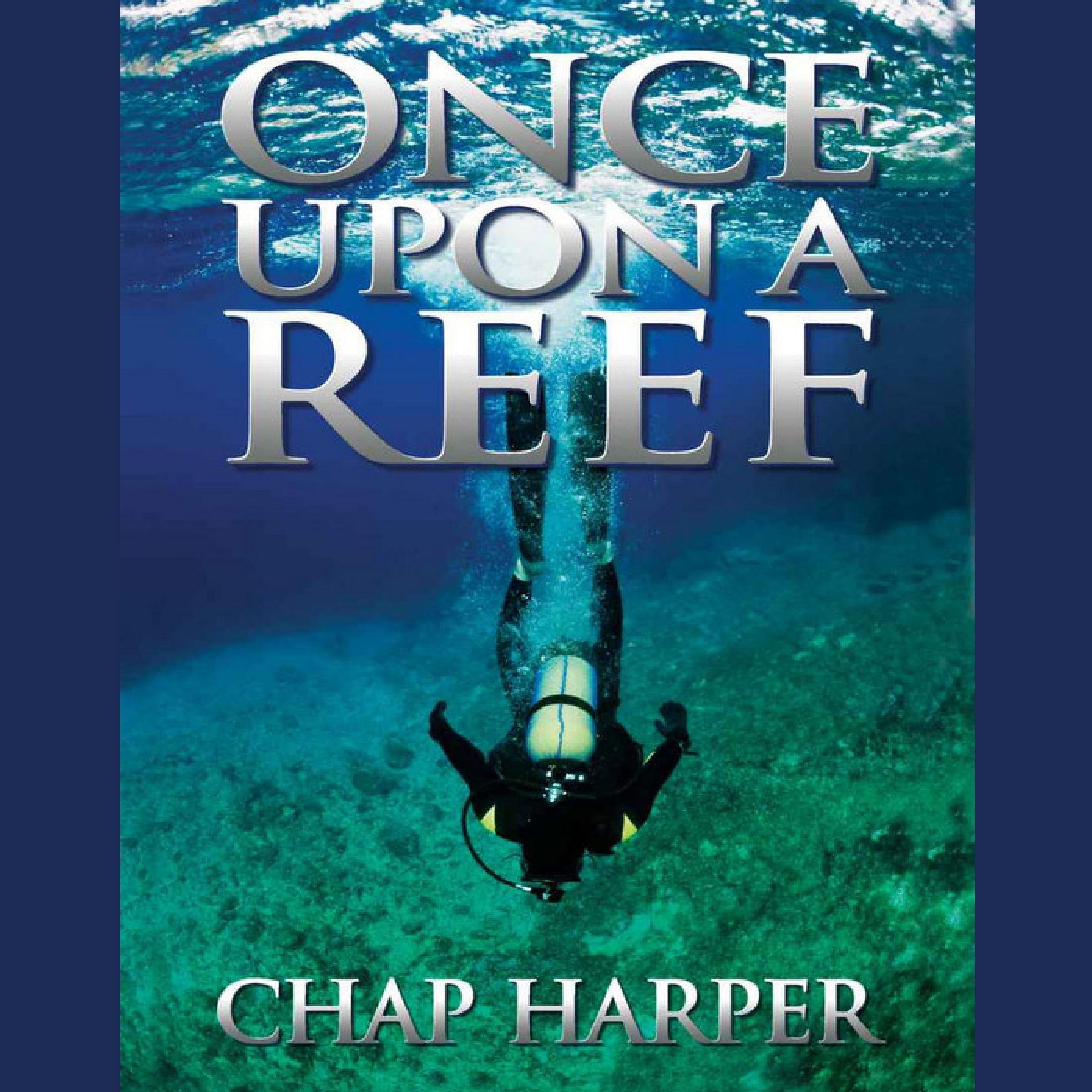 Once Upon a Reef