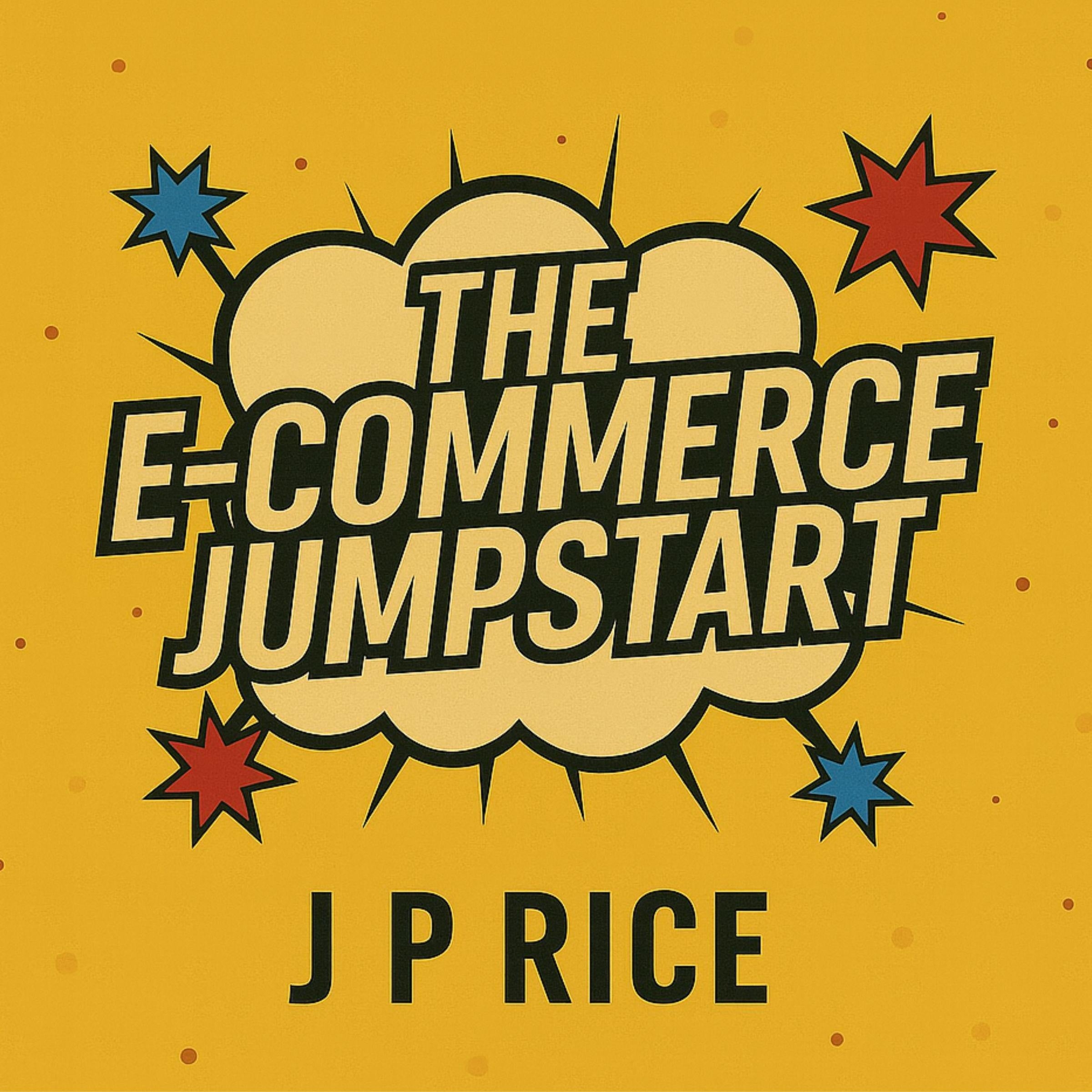 The E-Commerce Jumpstart