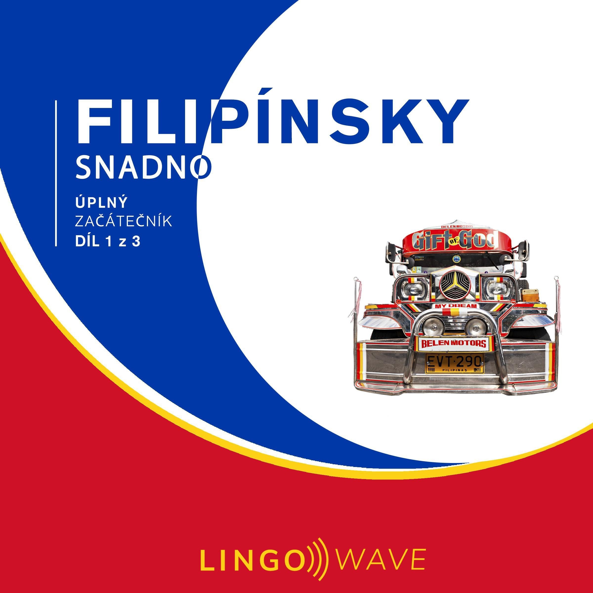 Filipínsky snadno - Úplný začátečník - Díl 1 z 3