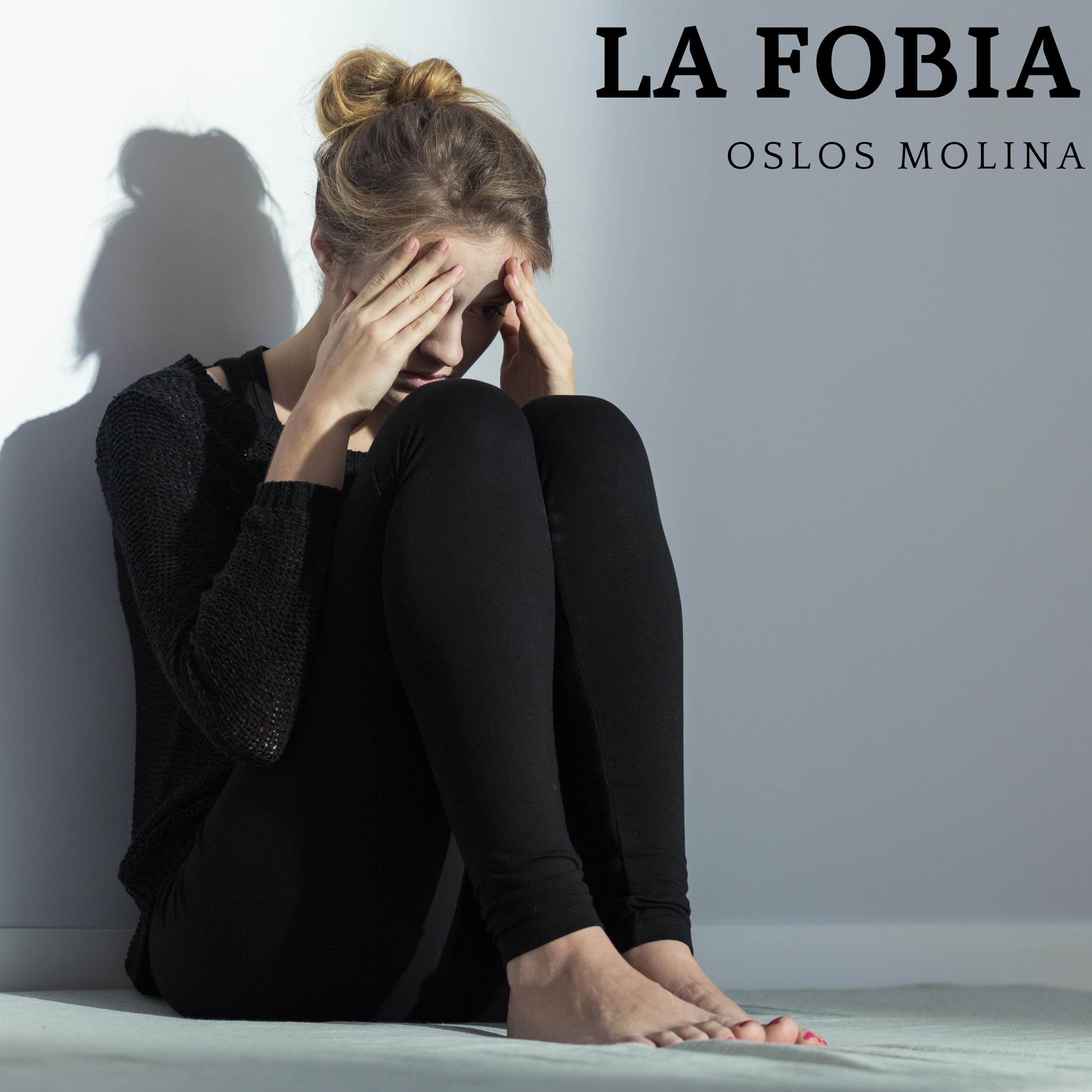La fobia