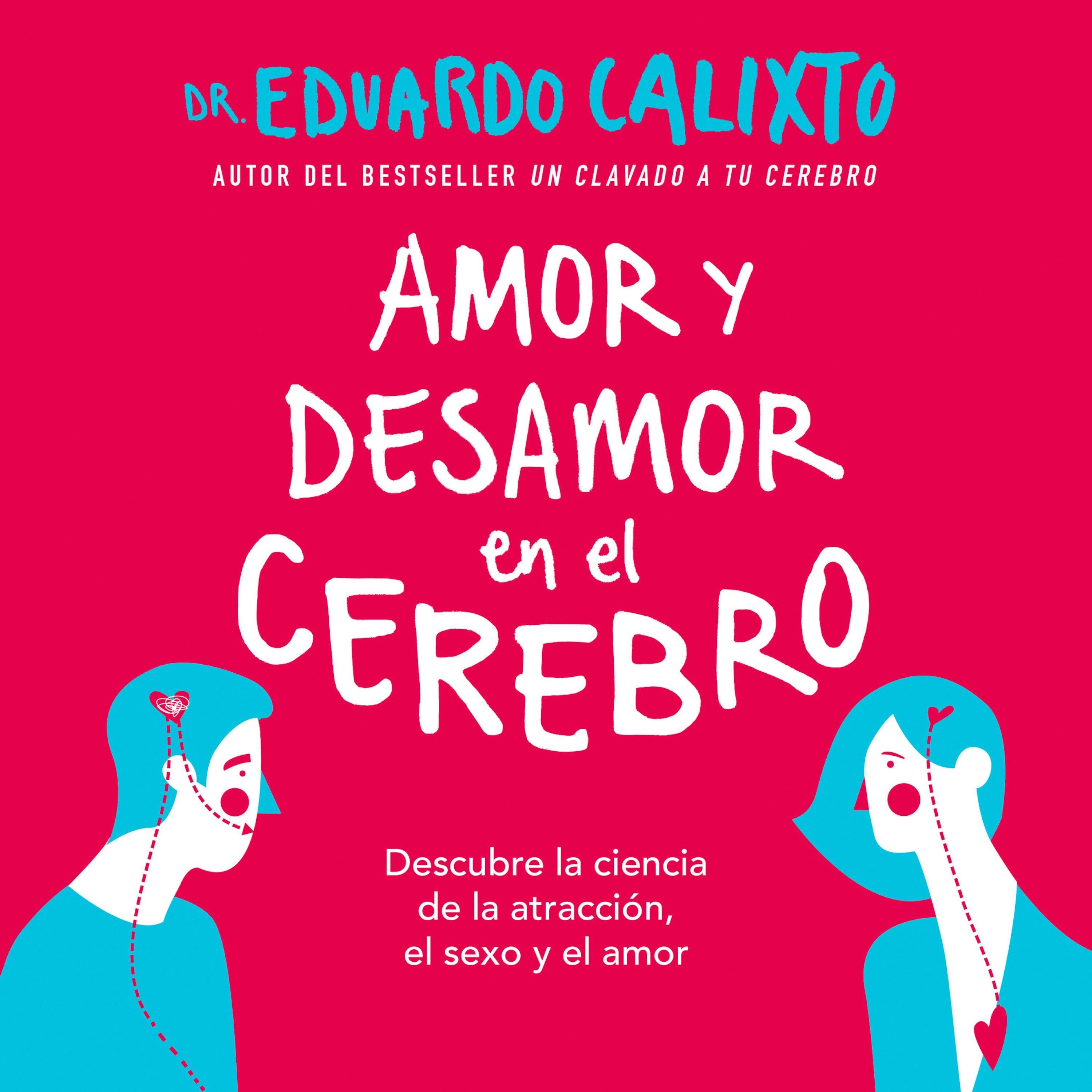 Amor y desamor en el cerebro