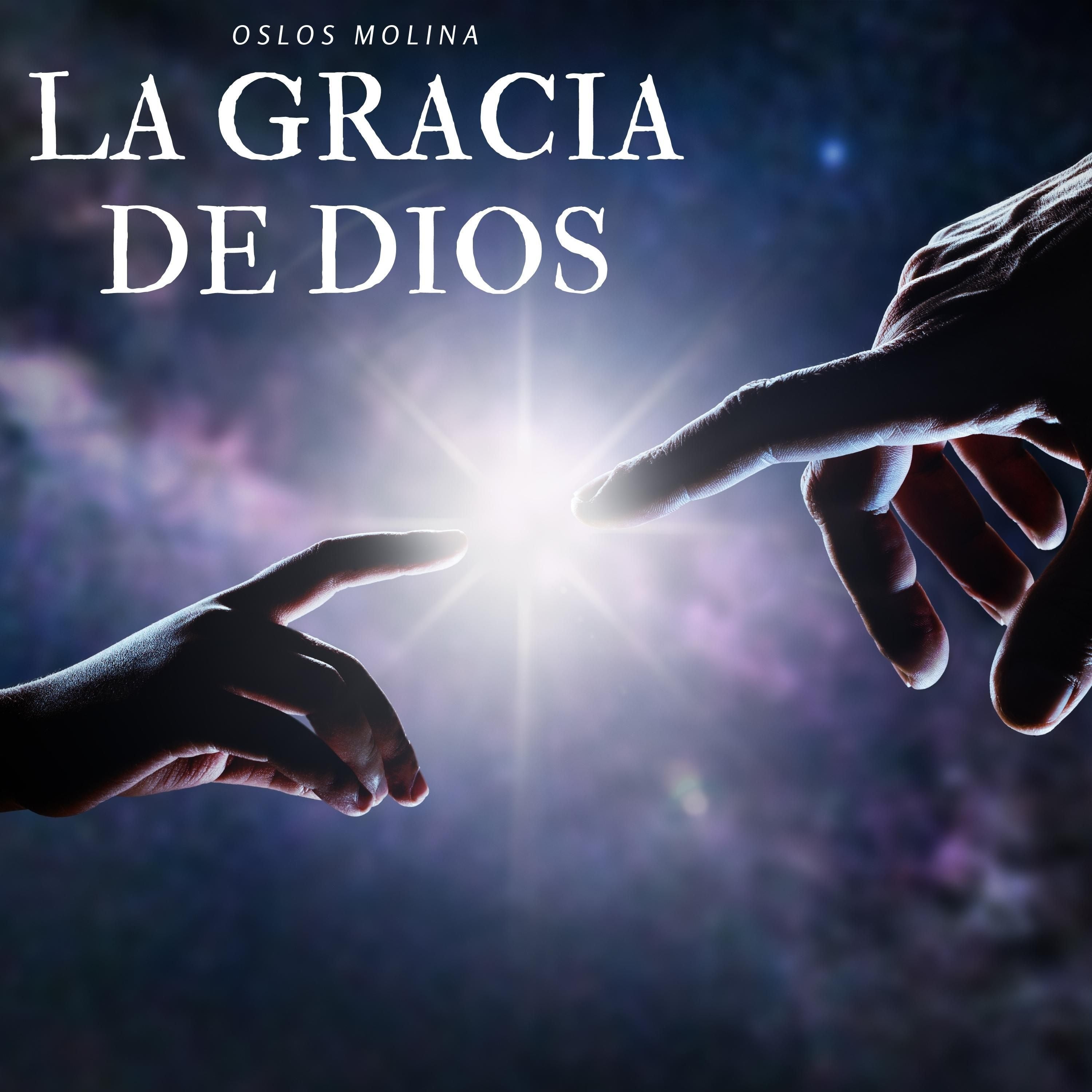 La gracia de Dios