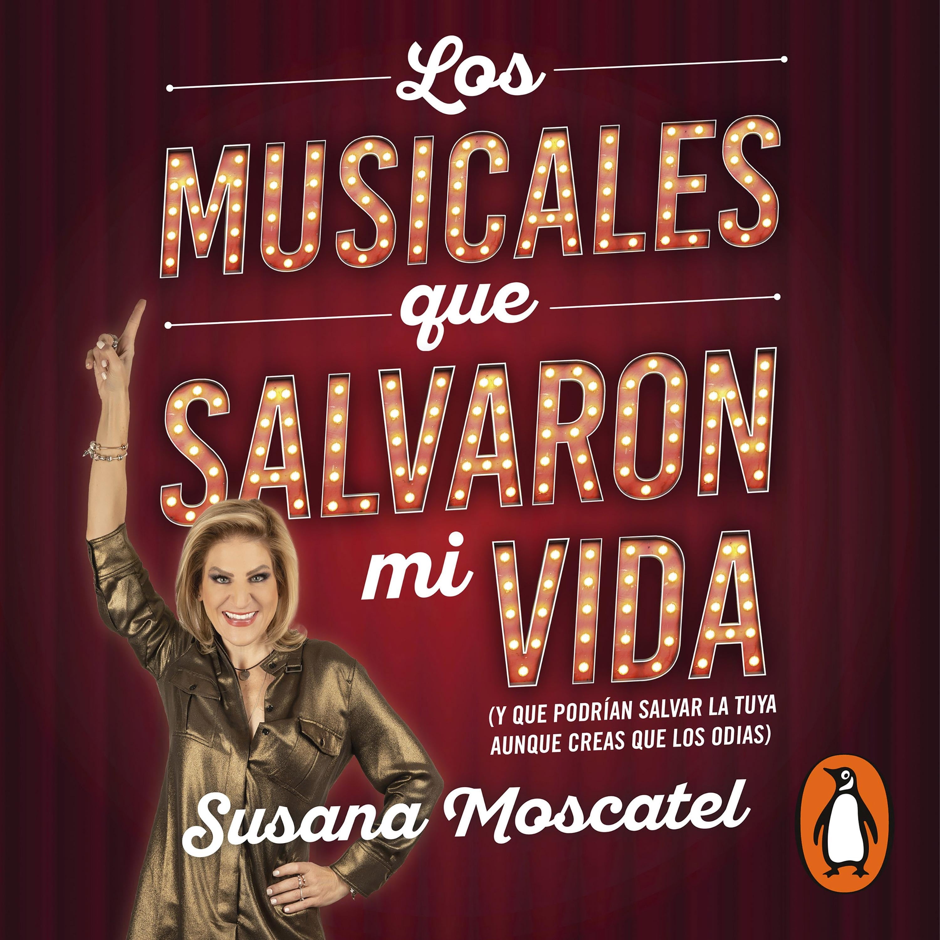 Los musicales que salvaron mi vida