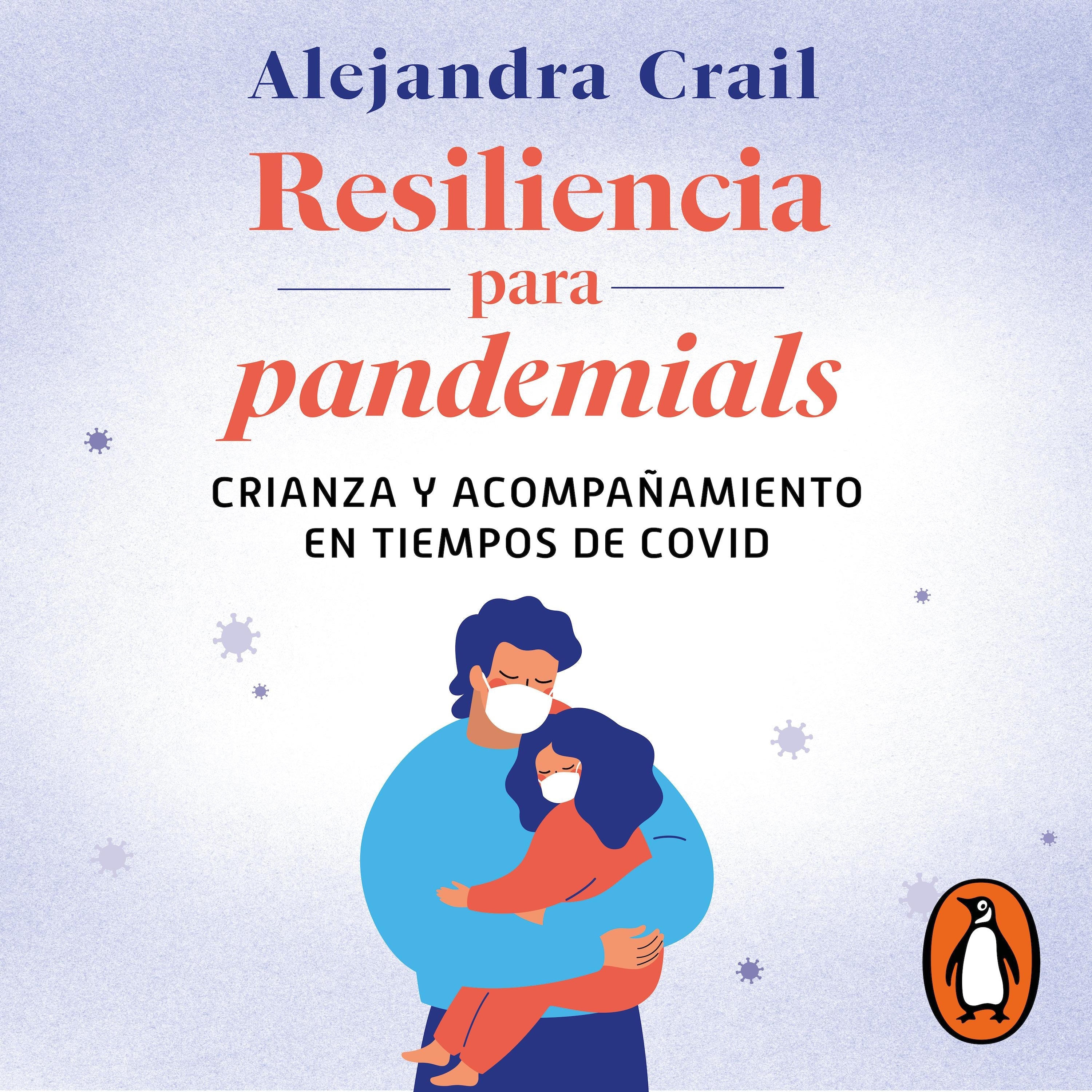 Resiliencia para pandemials