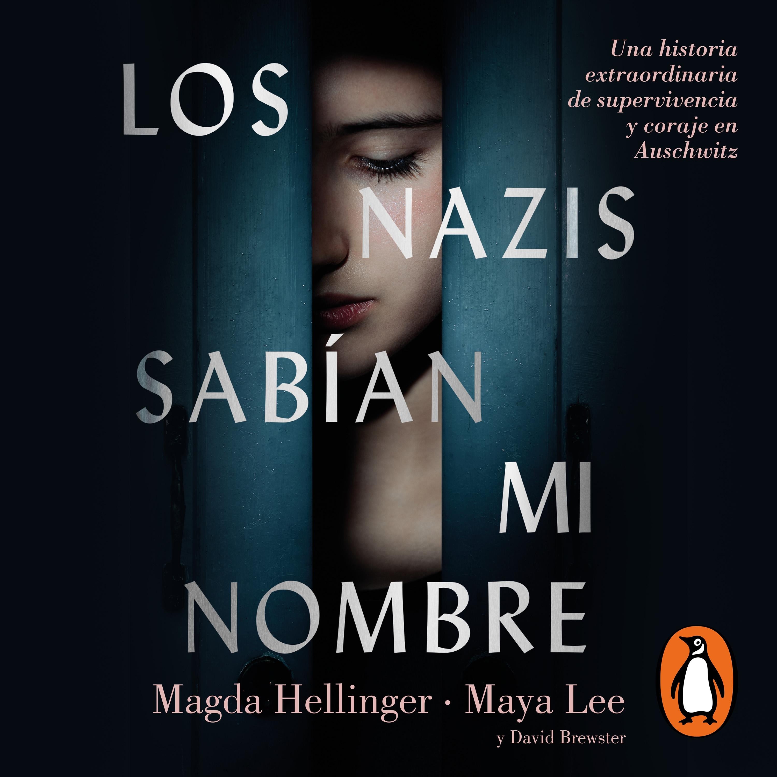 Los nazis sabían mi nombre