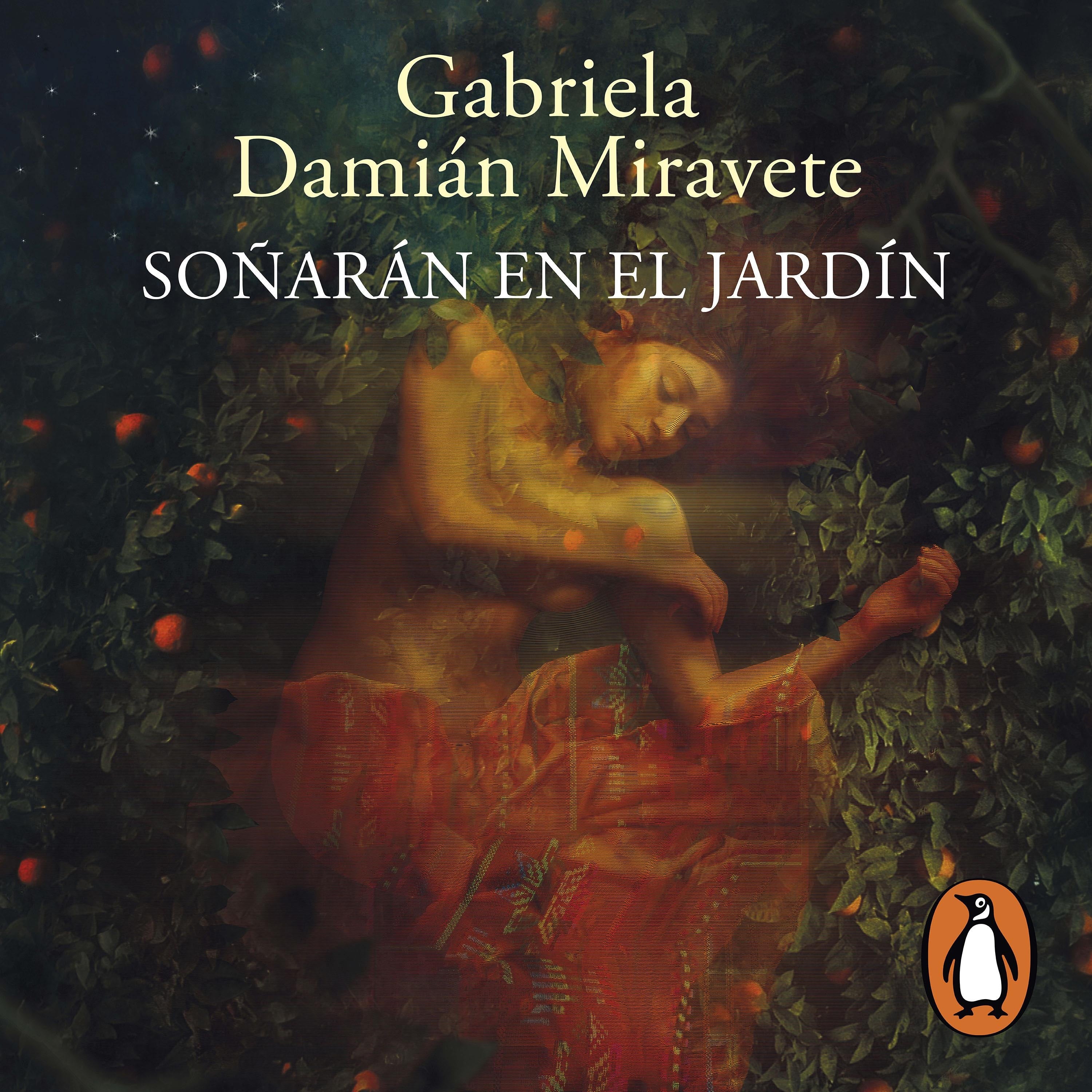 Soñarán en el jardín