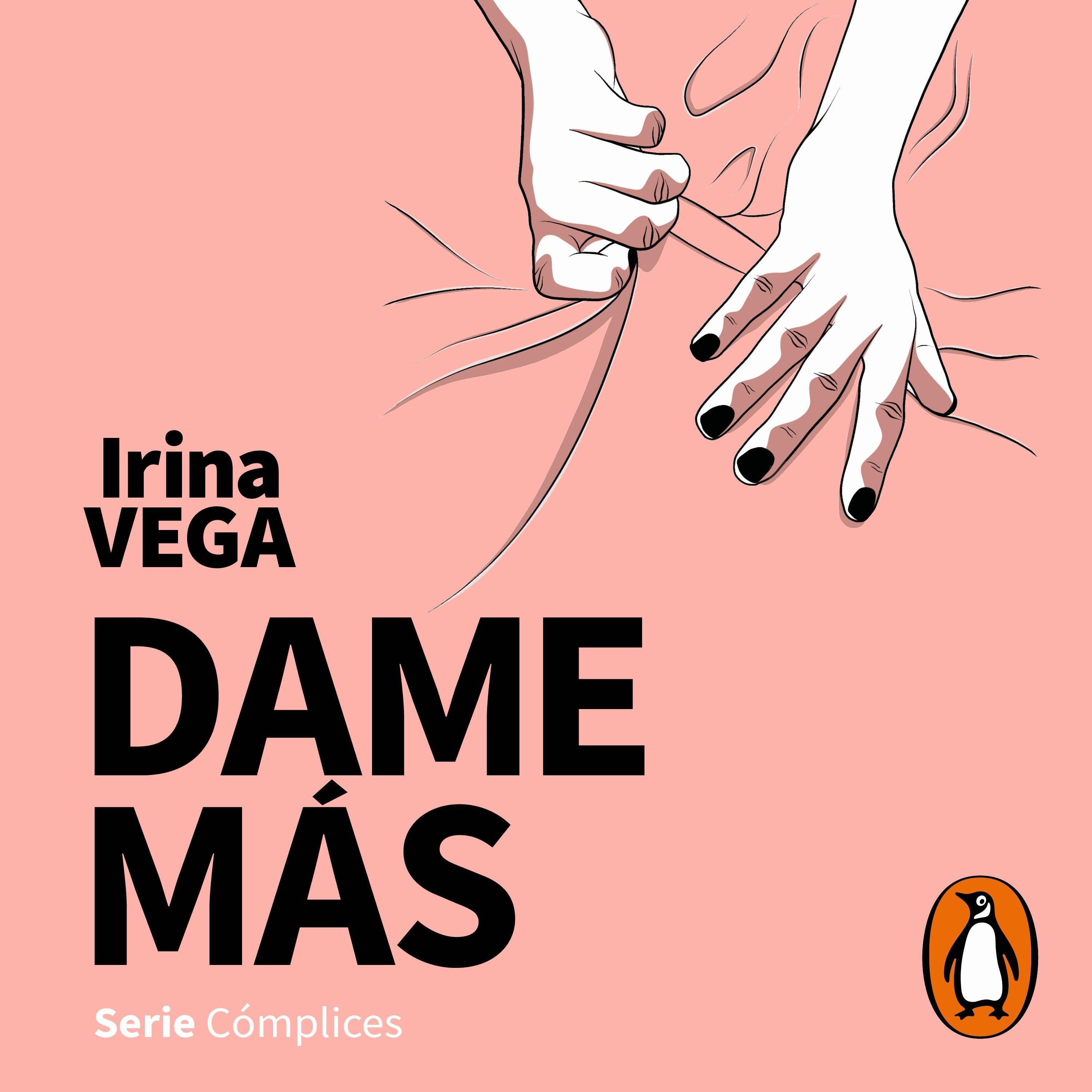 Dame más (Serie Cómplices 1)