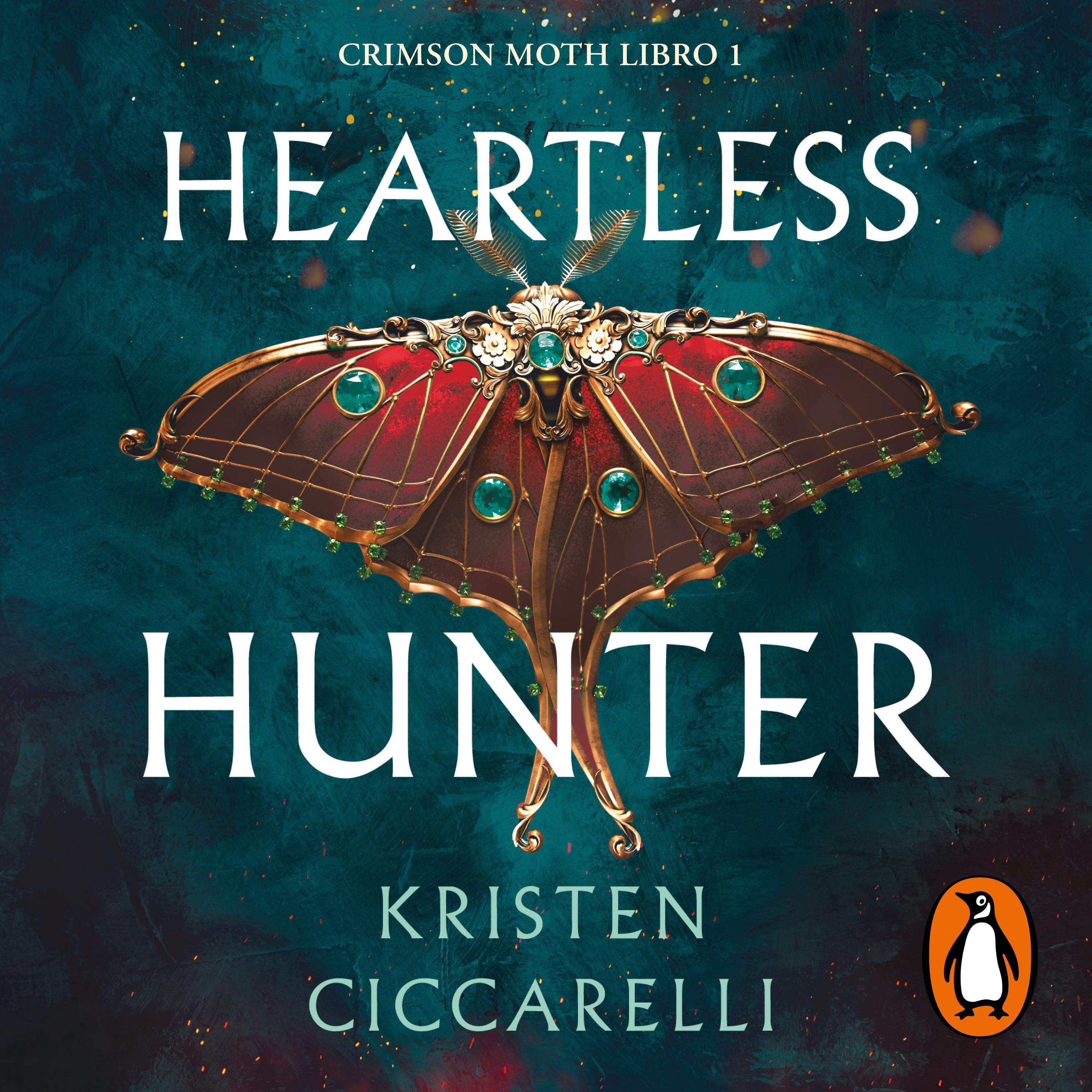 Heartless Hunter (edición en español) (Crimson Moth. Libro 1)