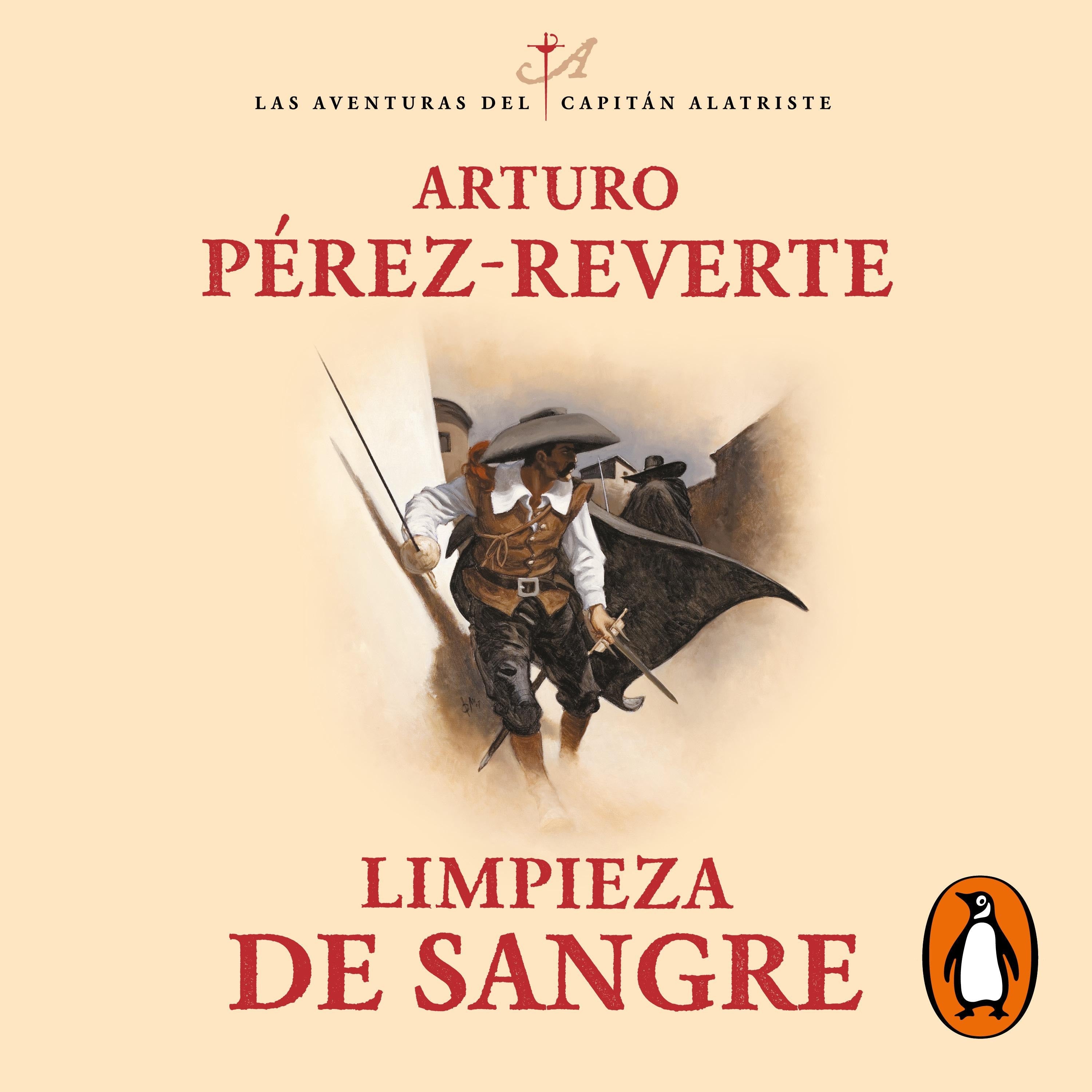Limpieza de sangre (Las aventuras del capitán Alatriste 2)