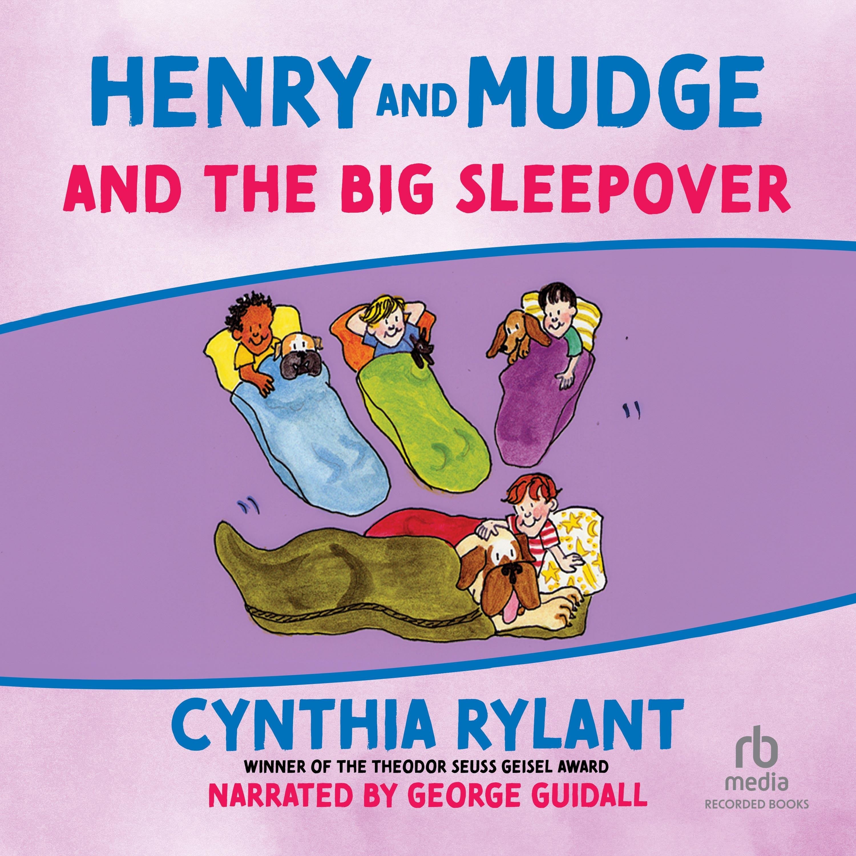 Henry and Mudge and the Big Sleepover