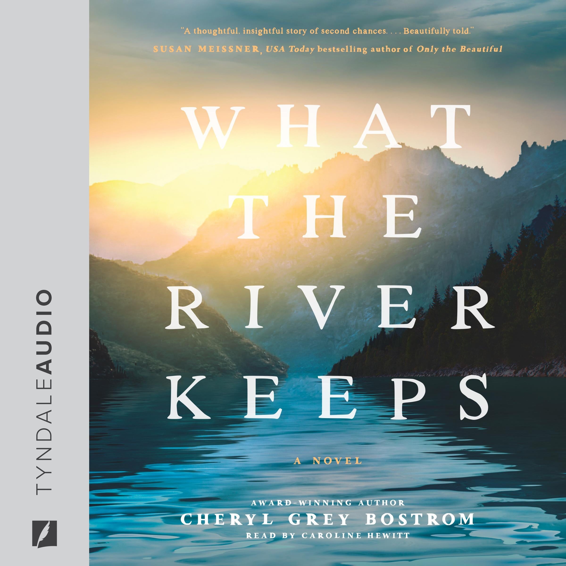 What the River Keeps