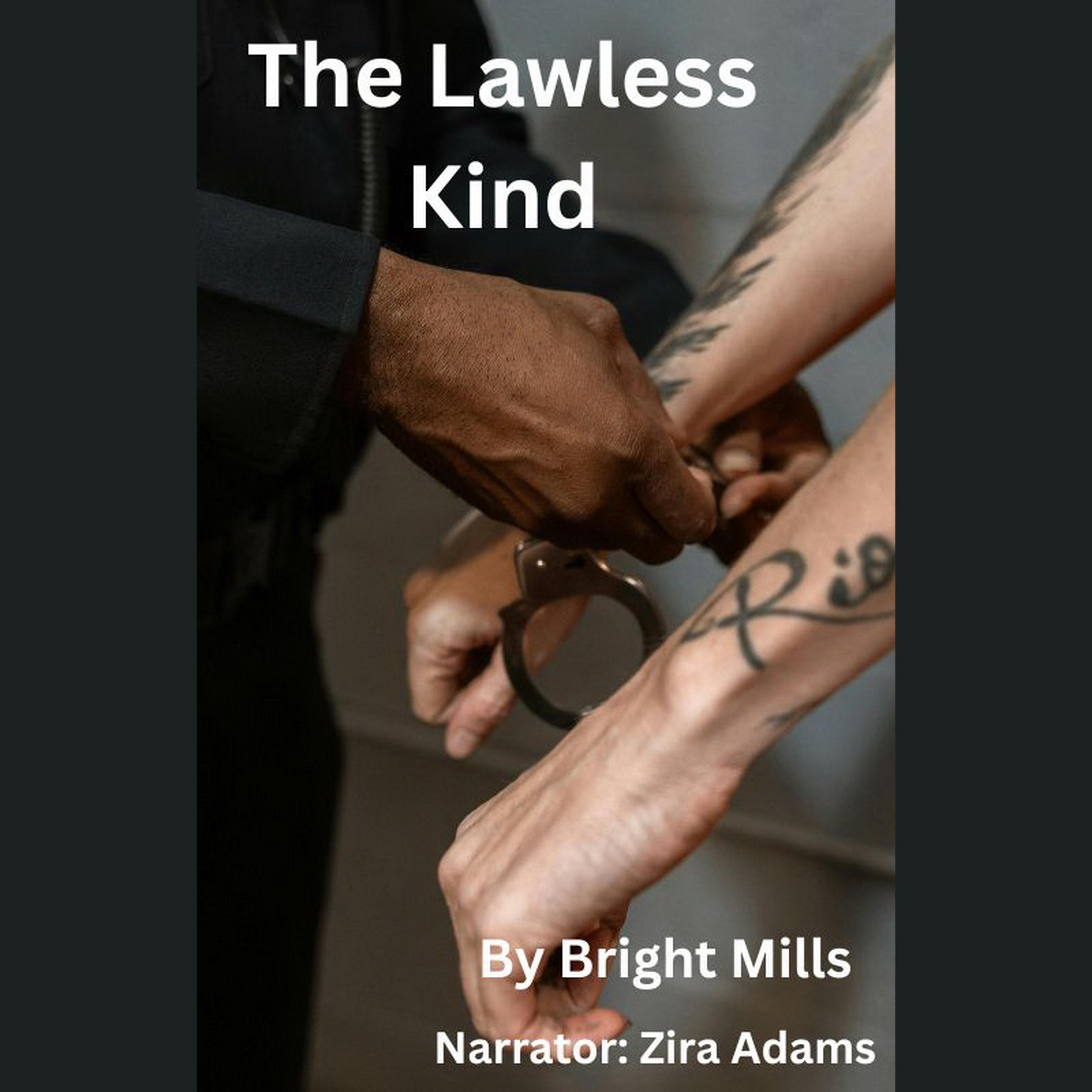 The Lawless Kind
