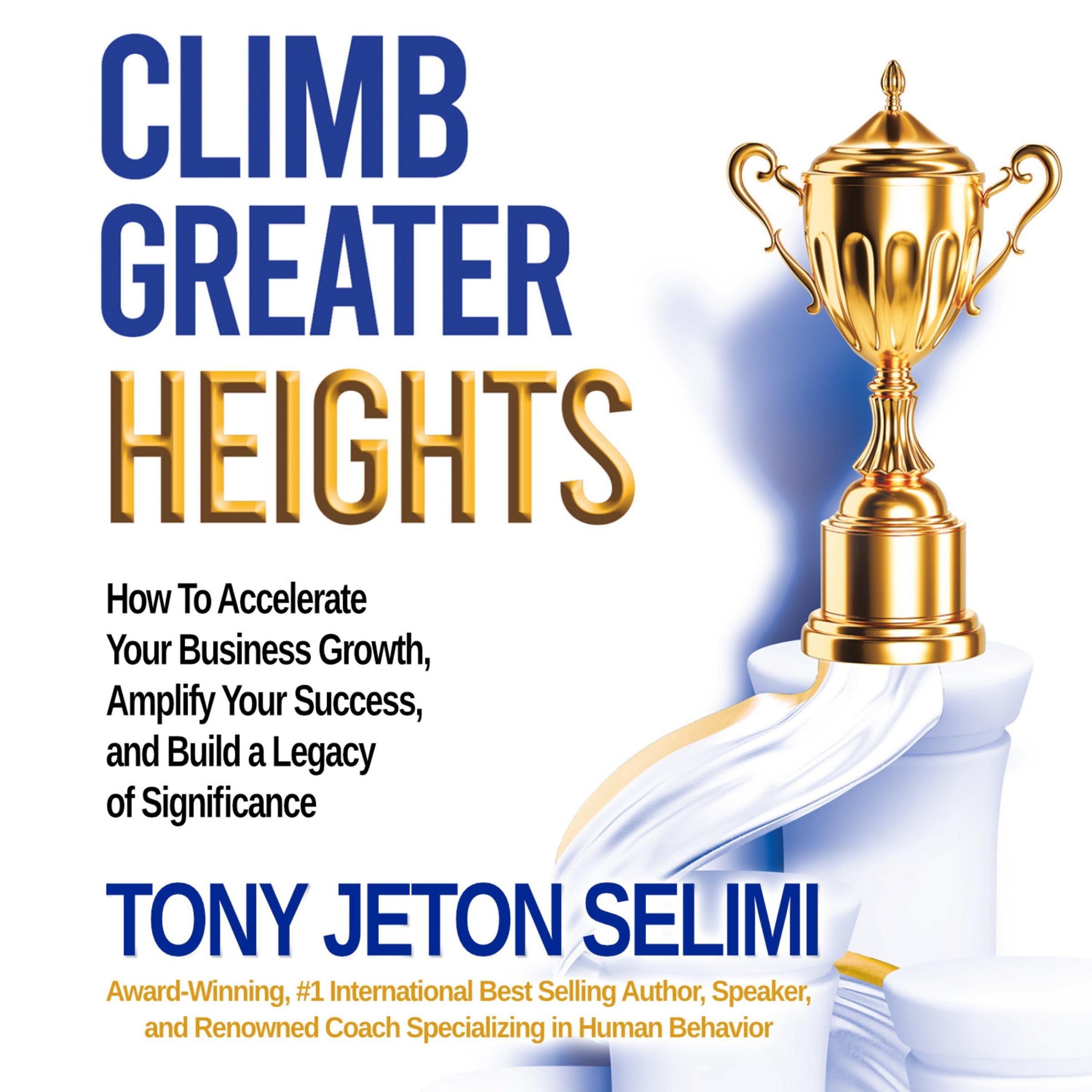 Climb Greater Heights
