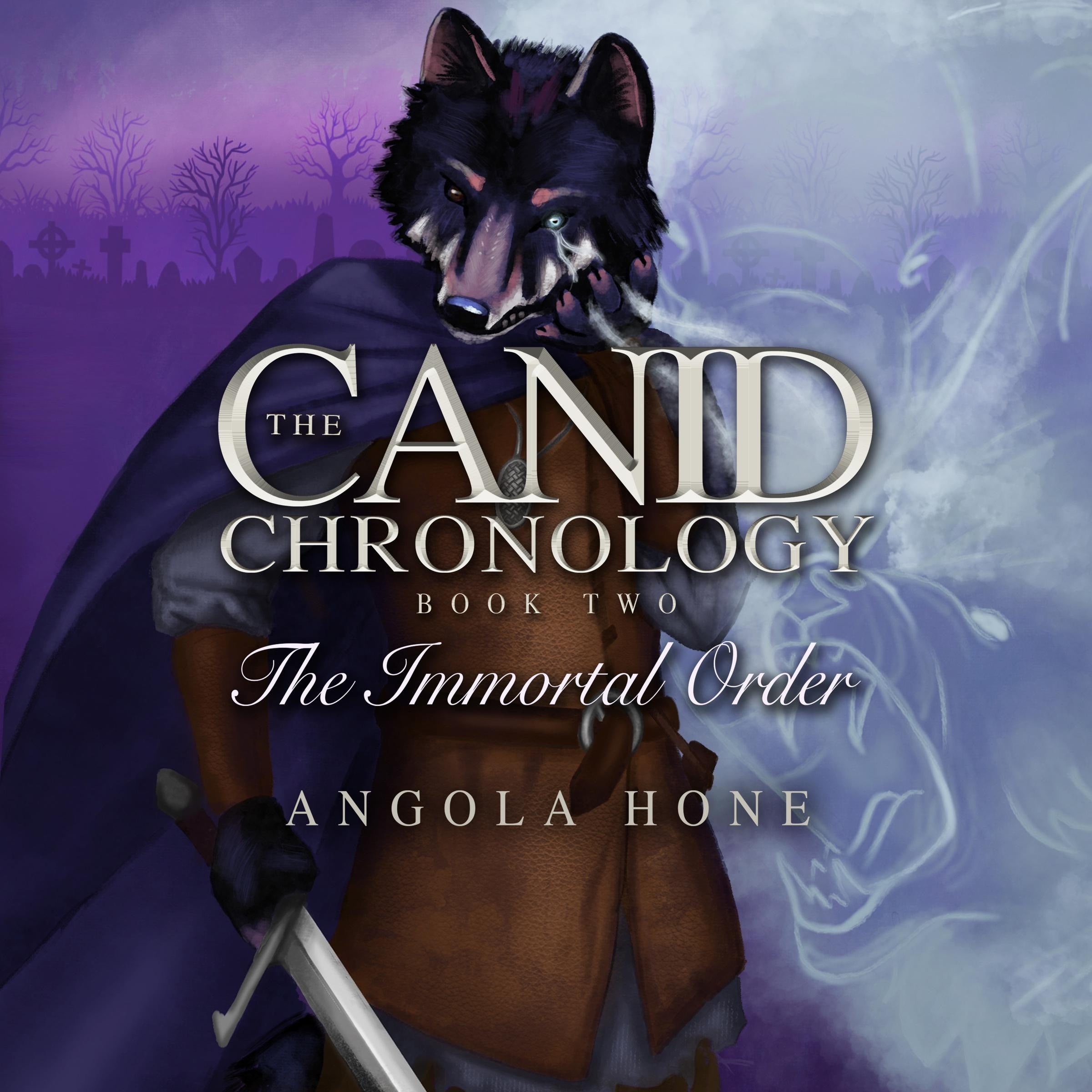 The Canid Chronology Book Two