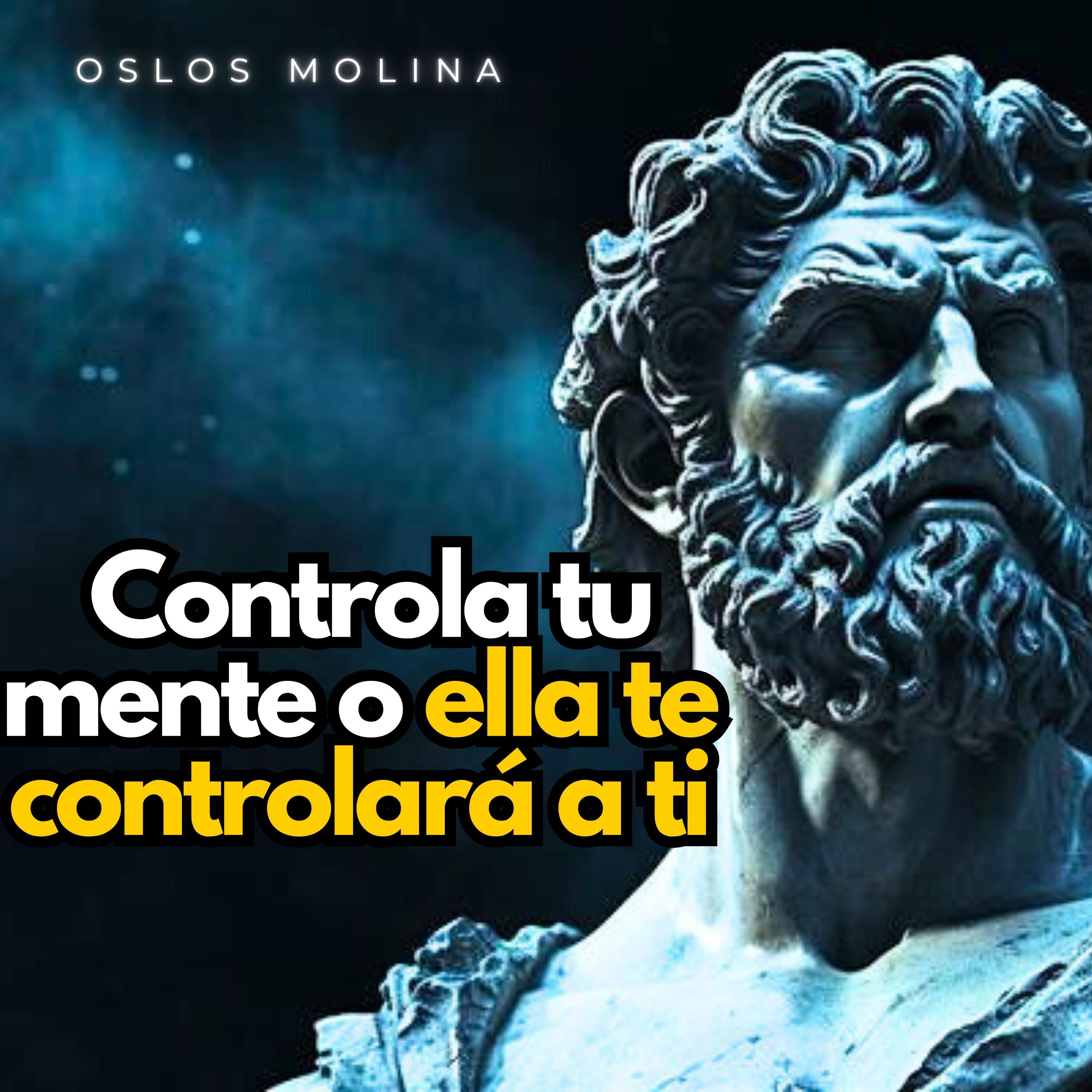 Controla tu mente o ella te controlará a ti