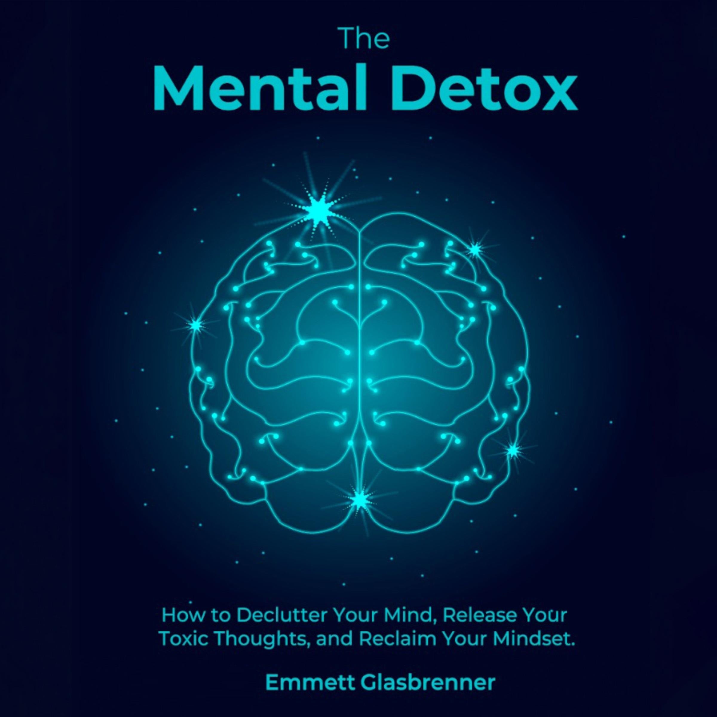 The Mental Detox