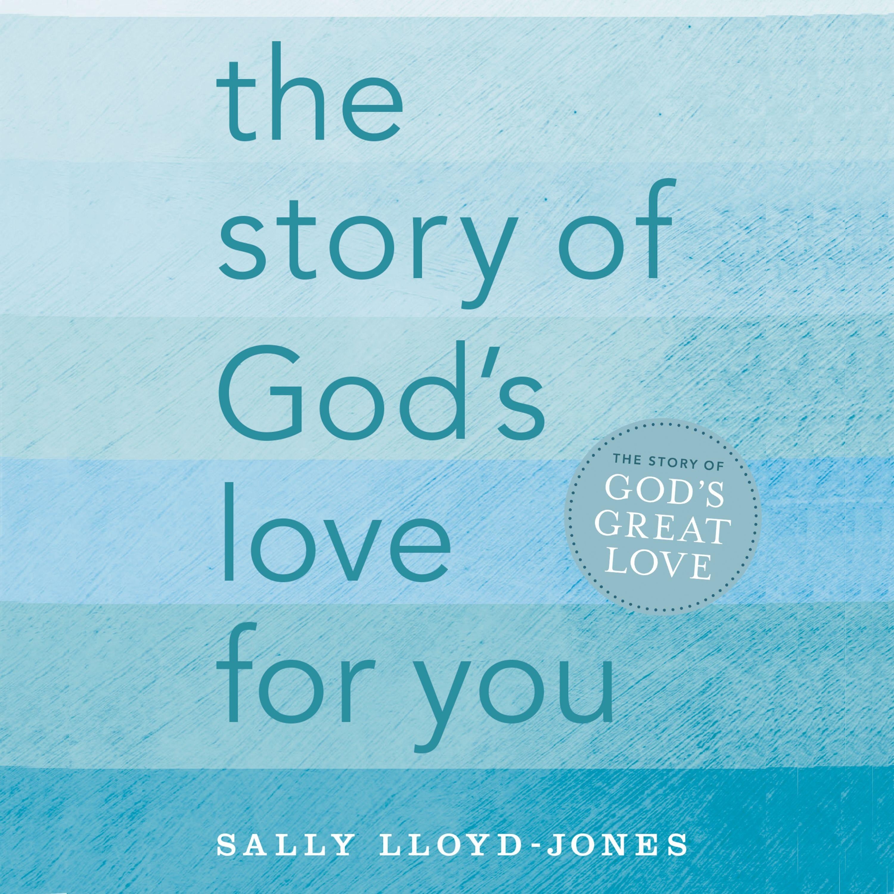 The Story of God's Love for You