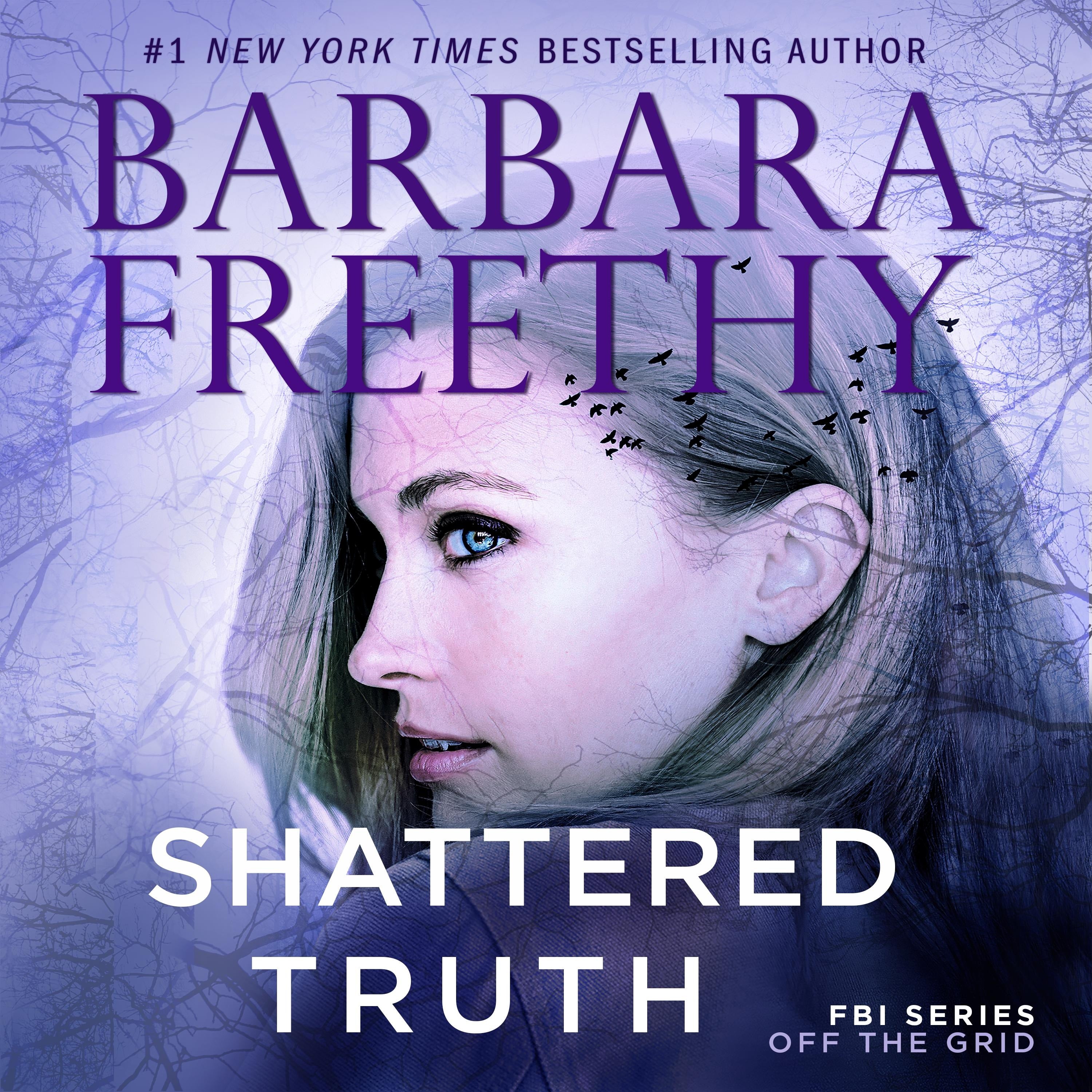 Shattered Truth (A Thrilling FBI Romantic Suspense)