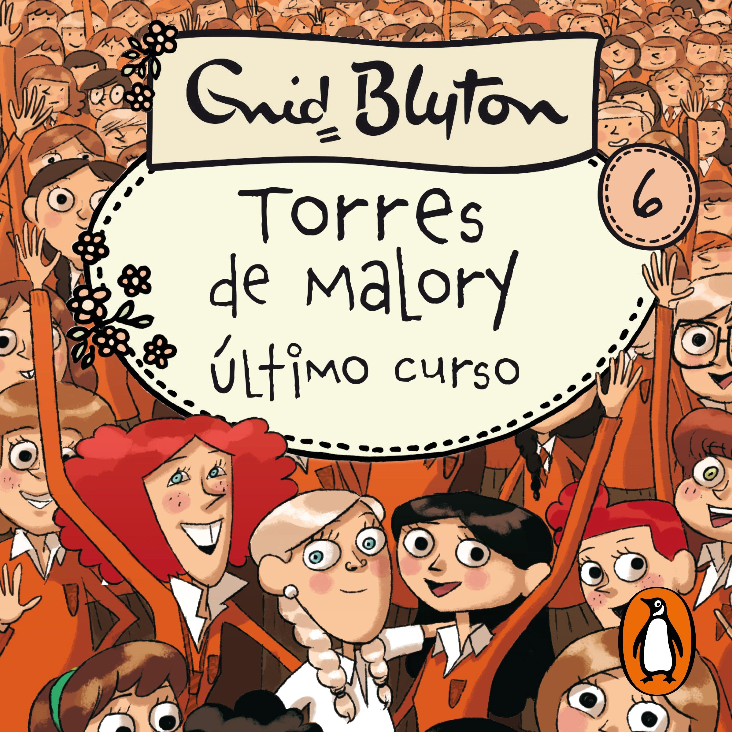 Torres de Malory 6 - Último curso