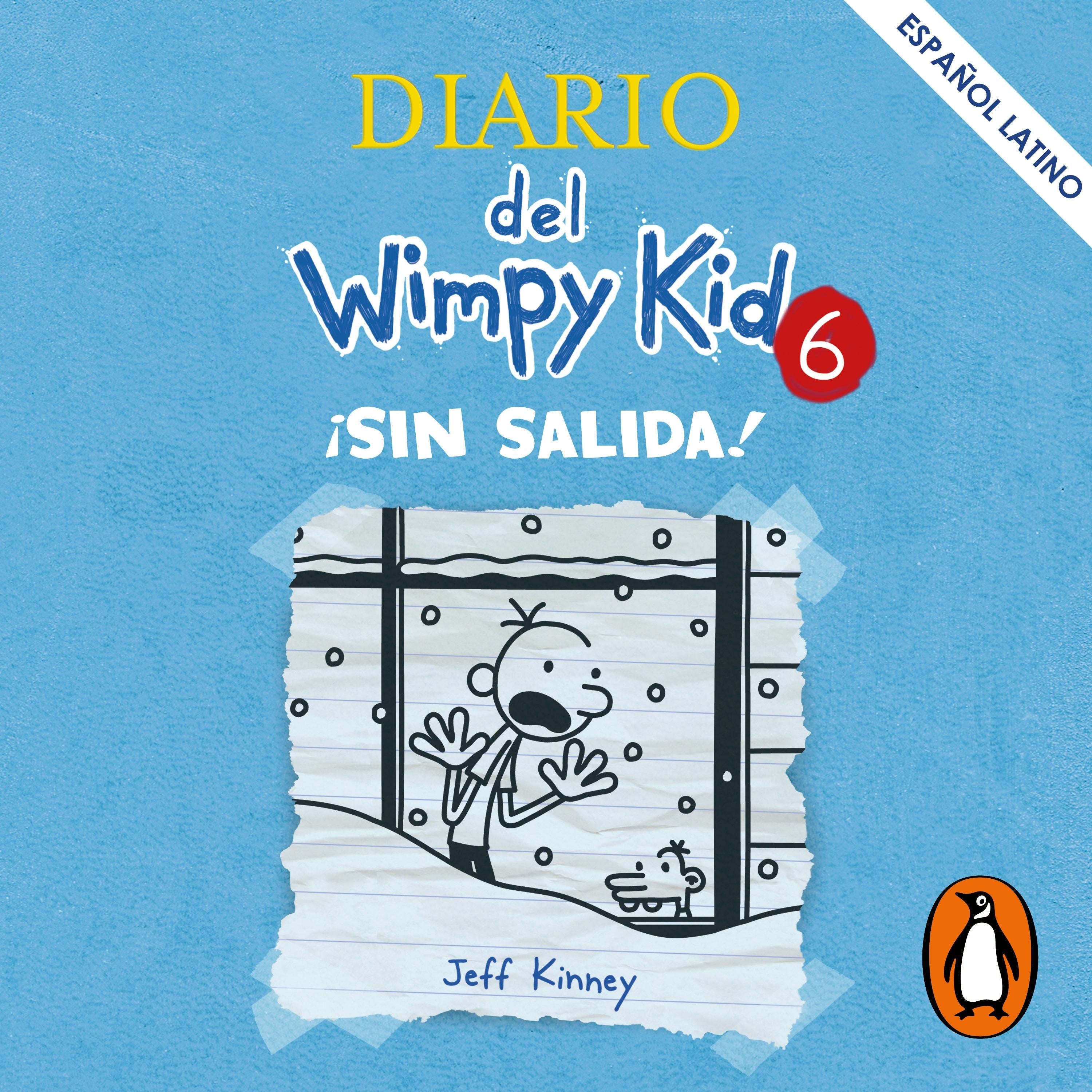 Diario del Wimpy Kid 6 - ¡Sin salida!