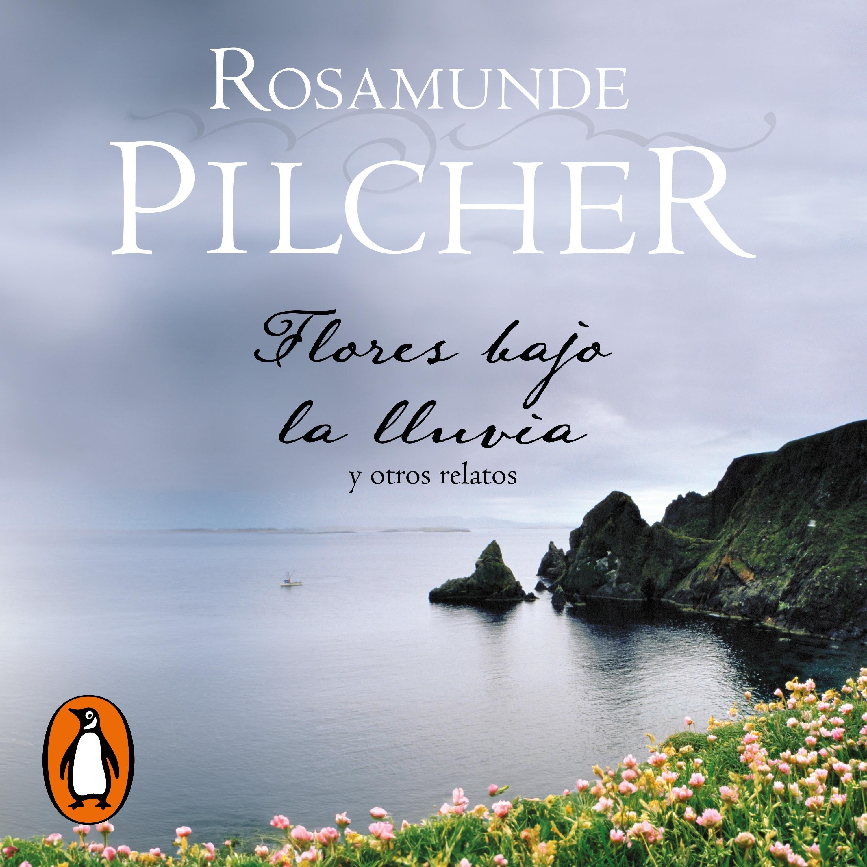 Flores bajo la lluvia y otros relatos