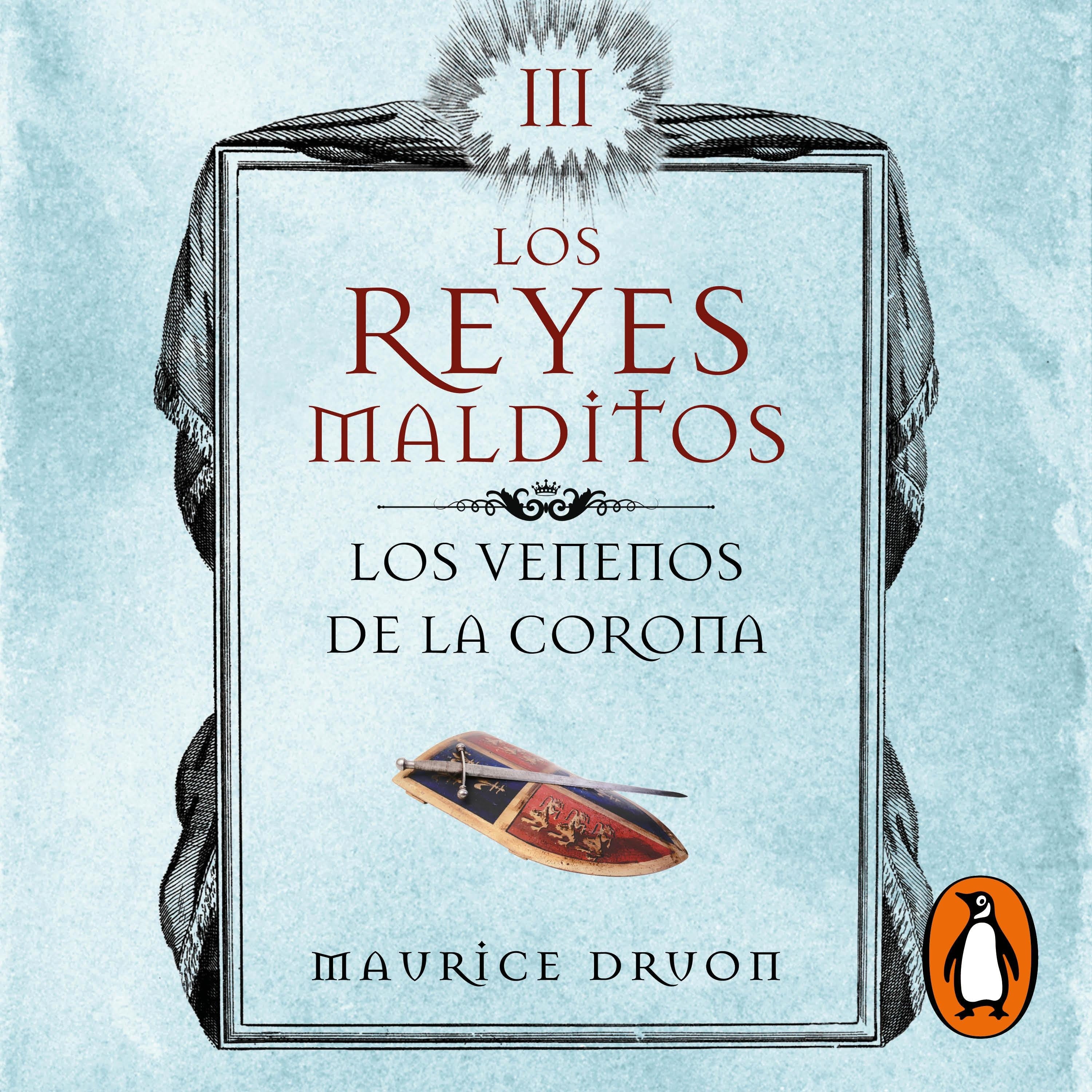 Los venenos de la corona (Los Reyes Malditos 3)