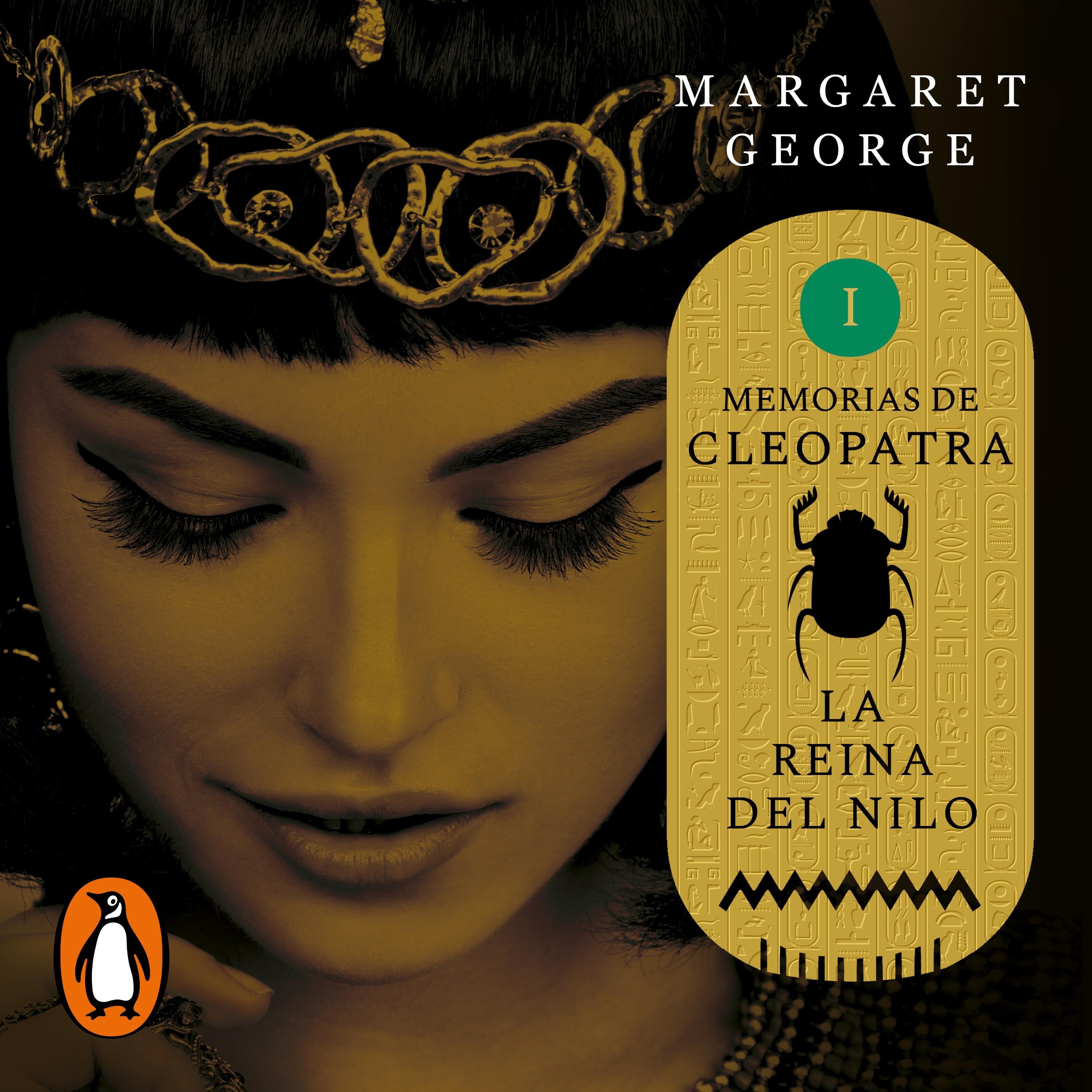 La Reina del Nilo (Memorias de Cleopatra 1)