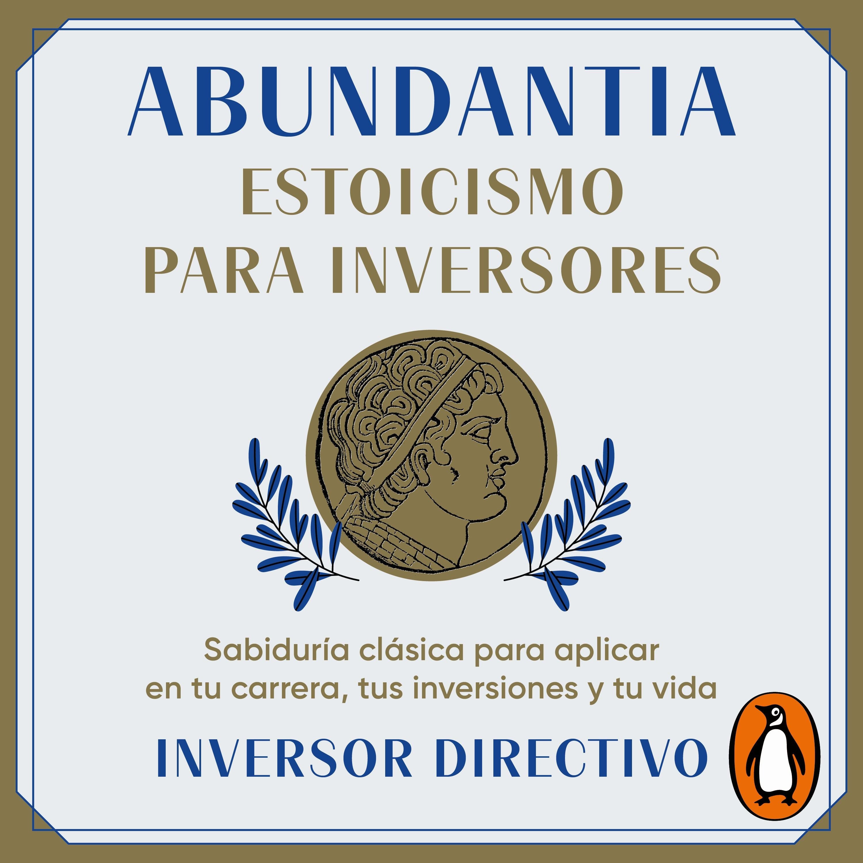 Abundantia. Estoicismo para inversores