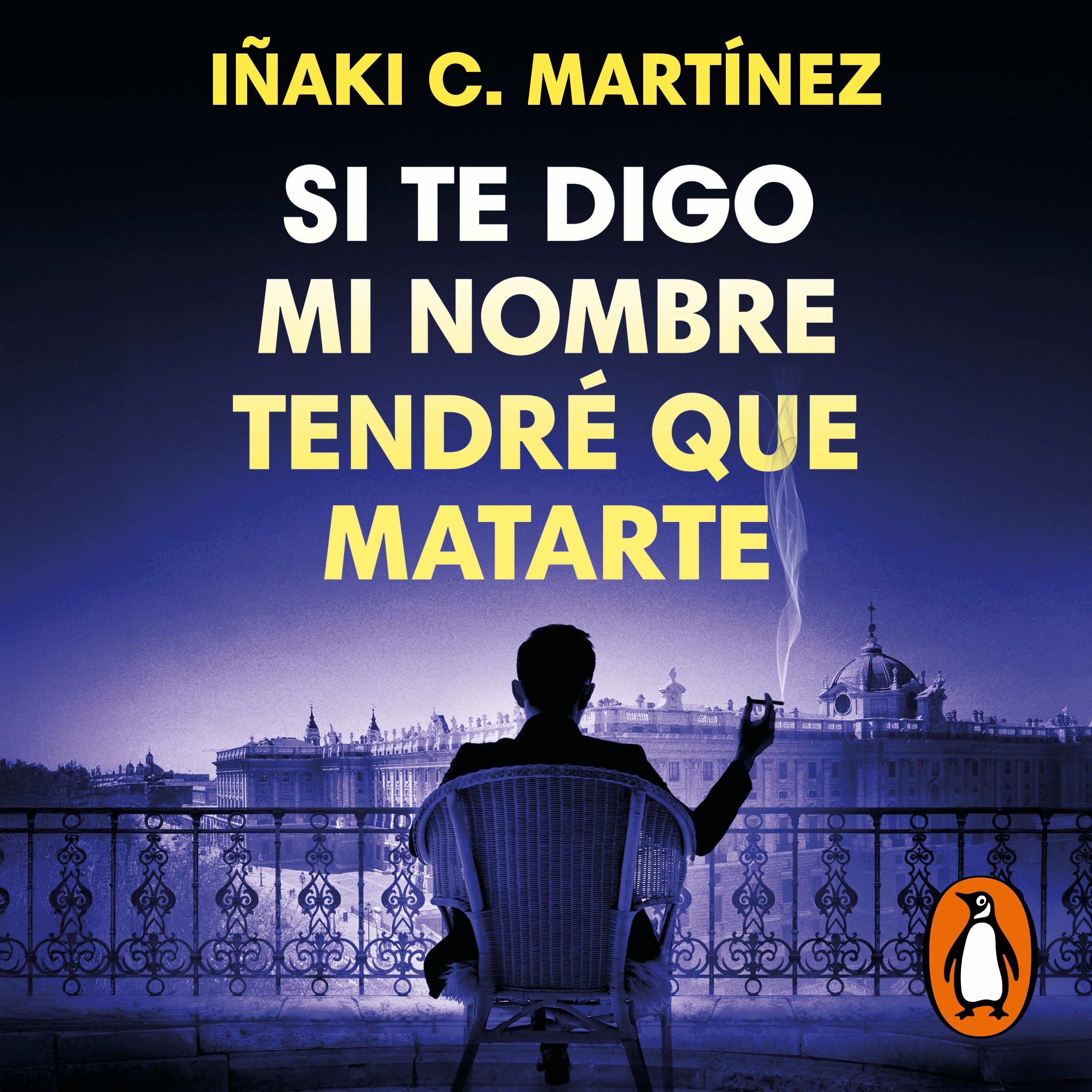 Si te digo mi nombre tendré que matarte