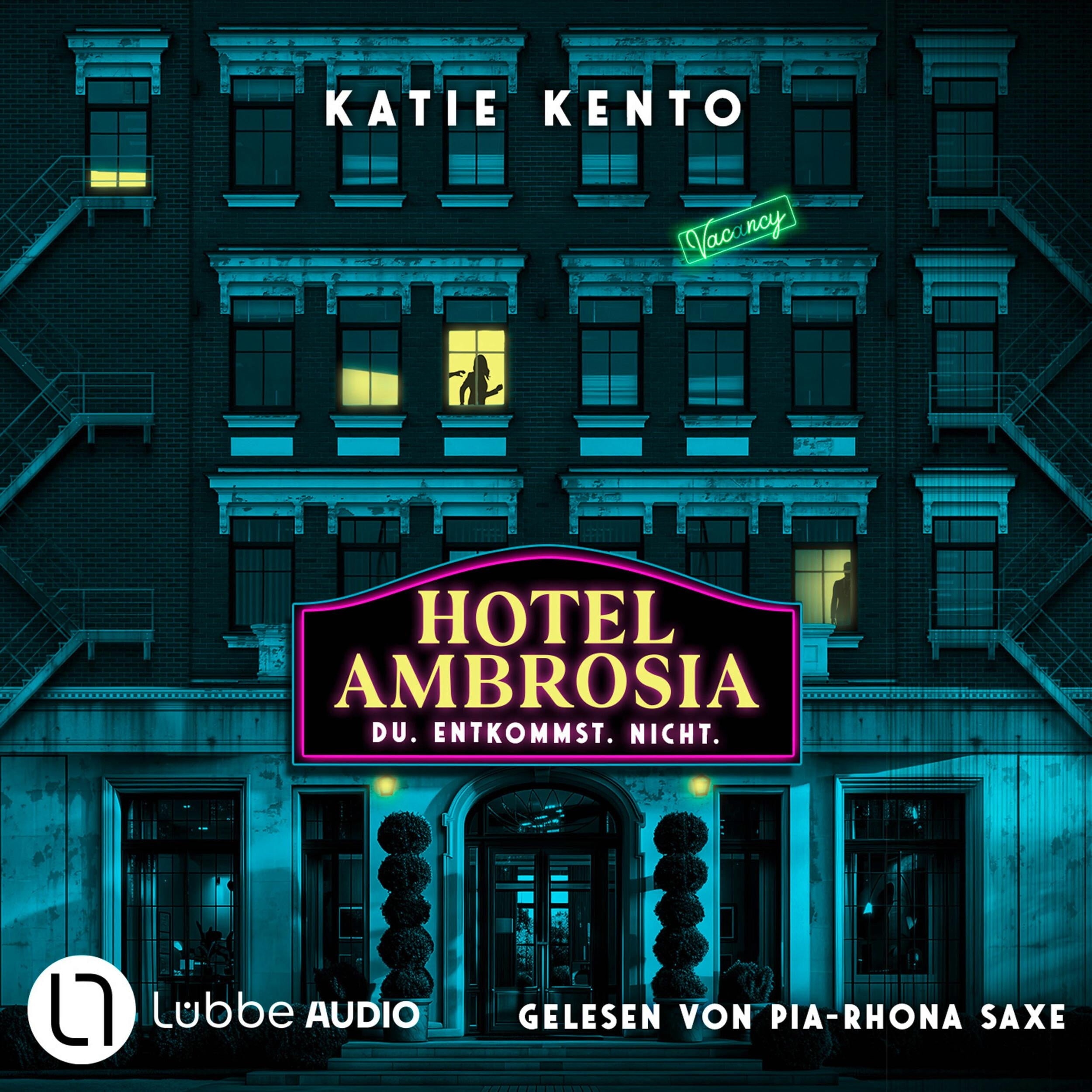 Hotel Ambrosia - Du. Entkommst. Nicht. (Ungekürzt)