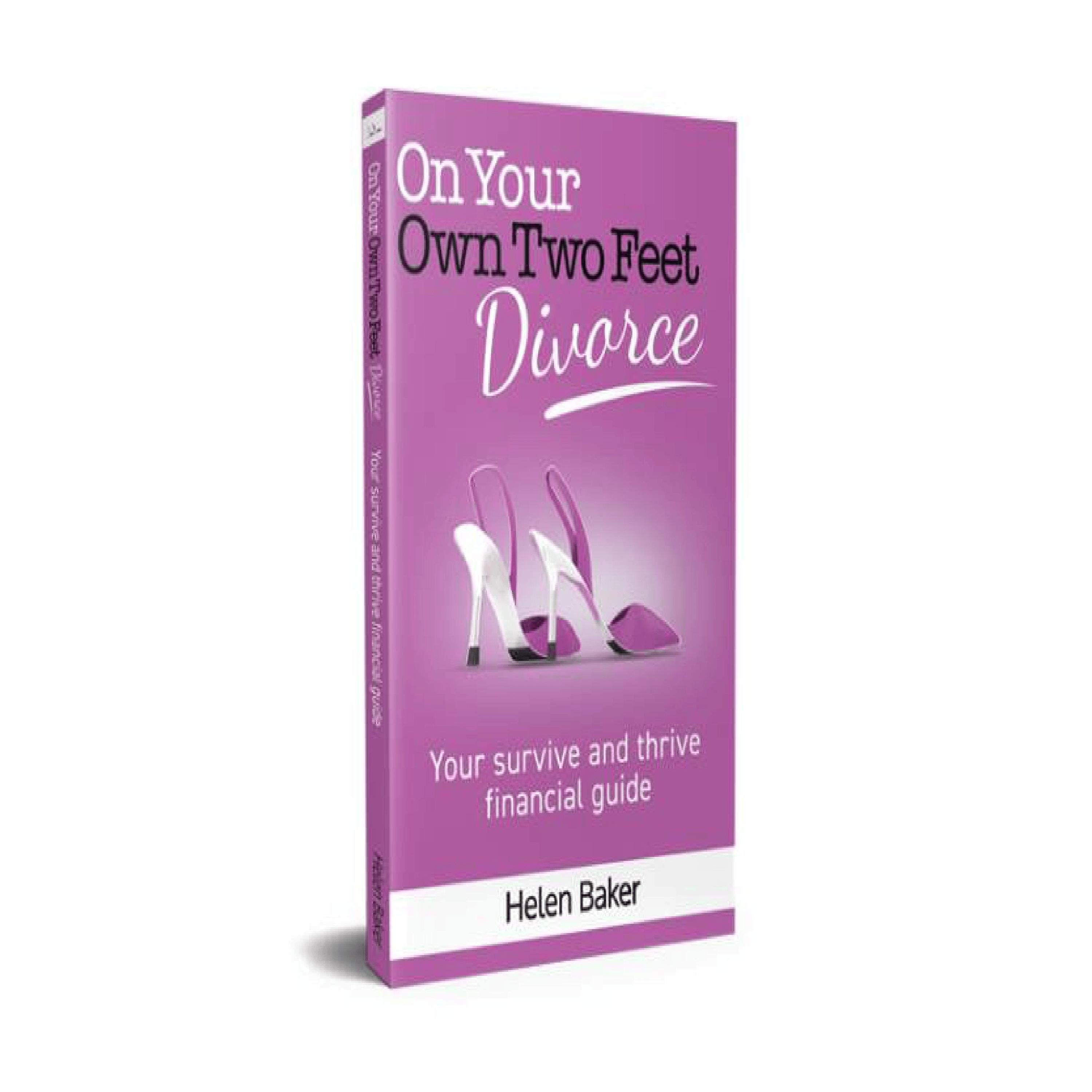 On Your Own Two Feet: Divorce