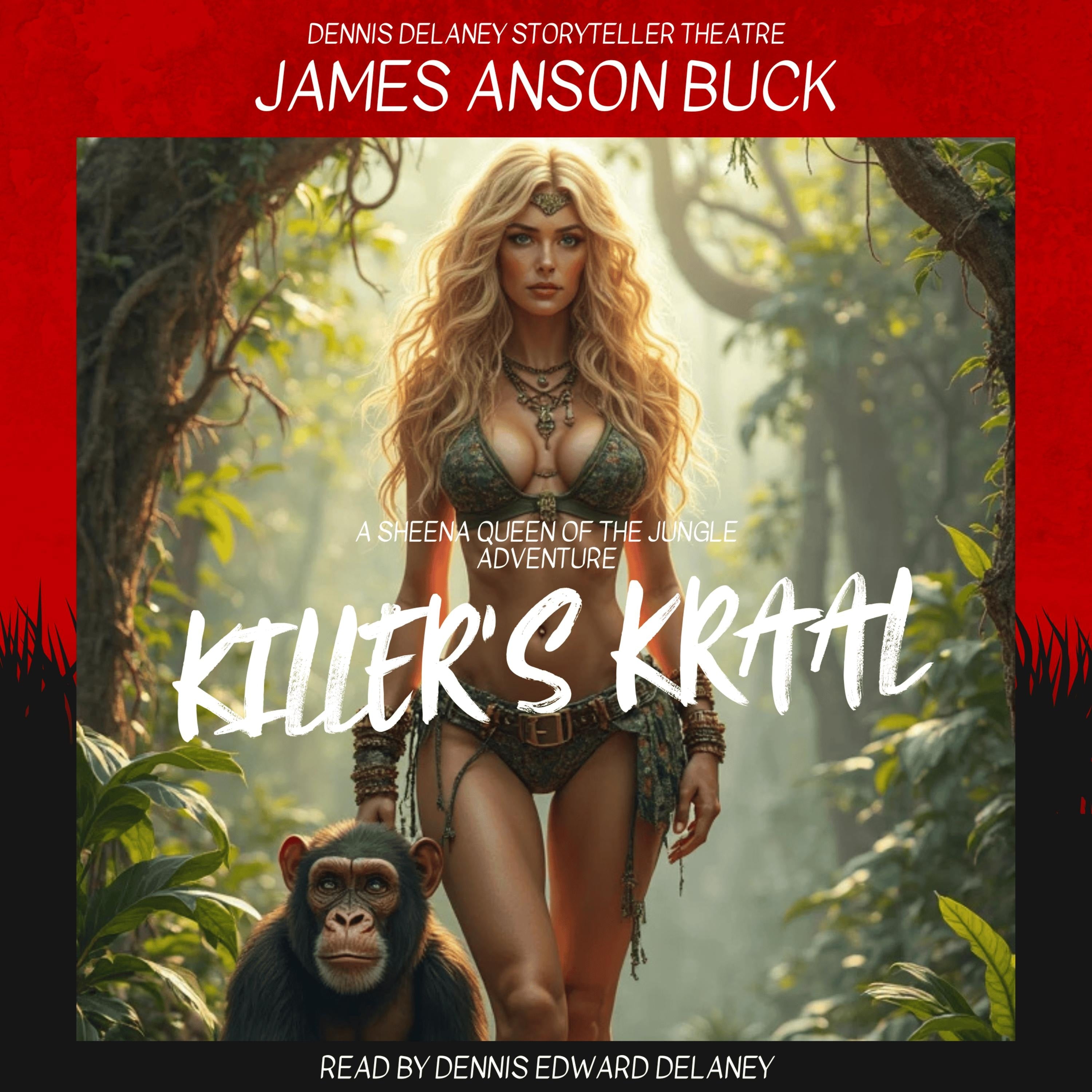 KILLER'S KRAAL by James Anson Buck, Read by Dennis Edward Delaney