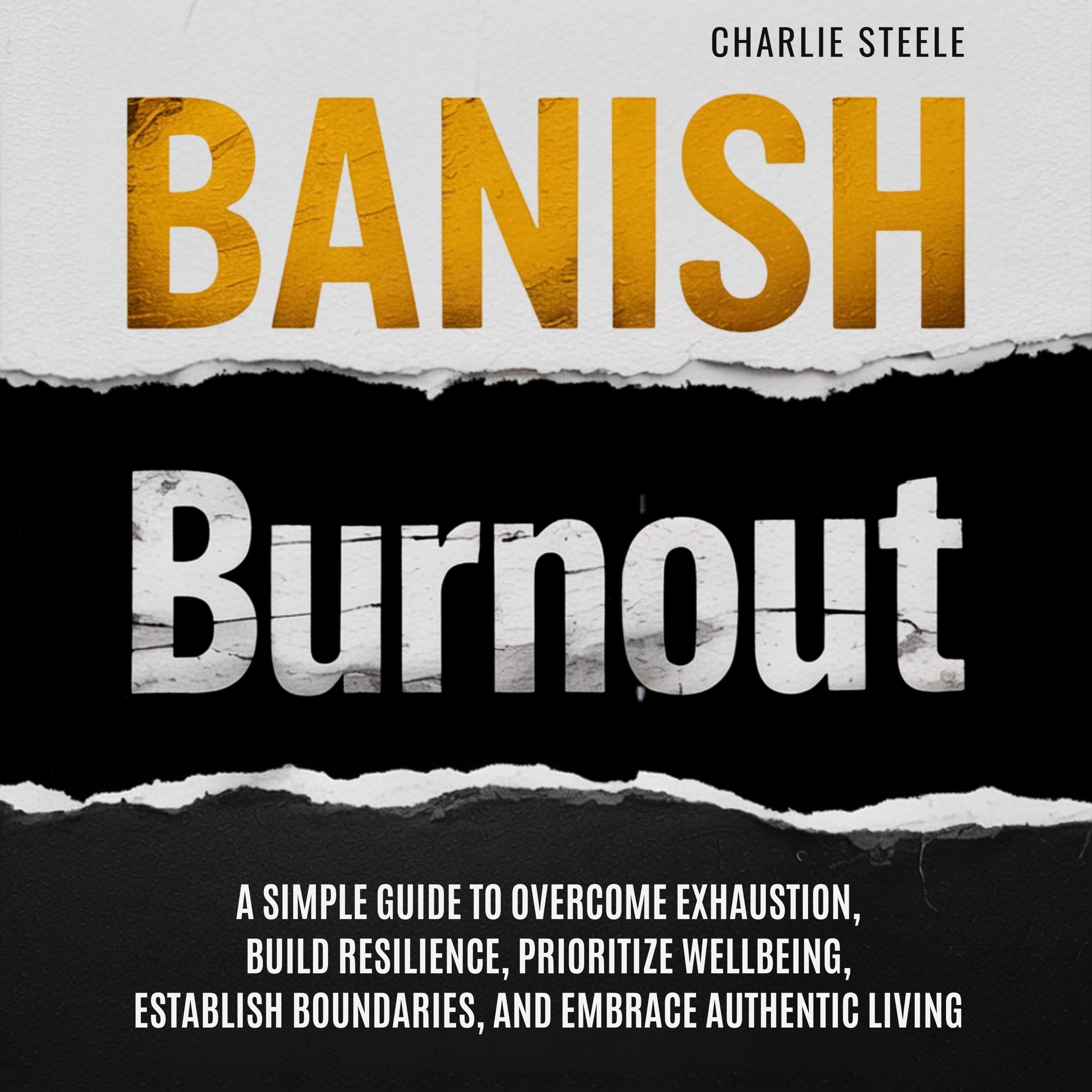 Banish Burnout