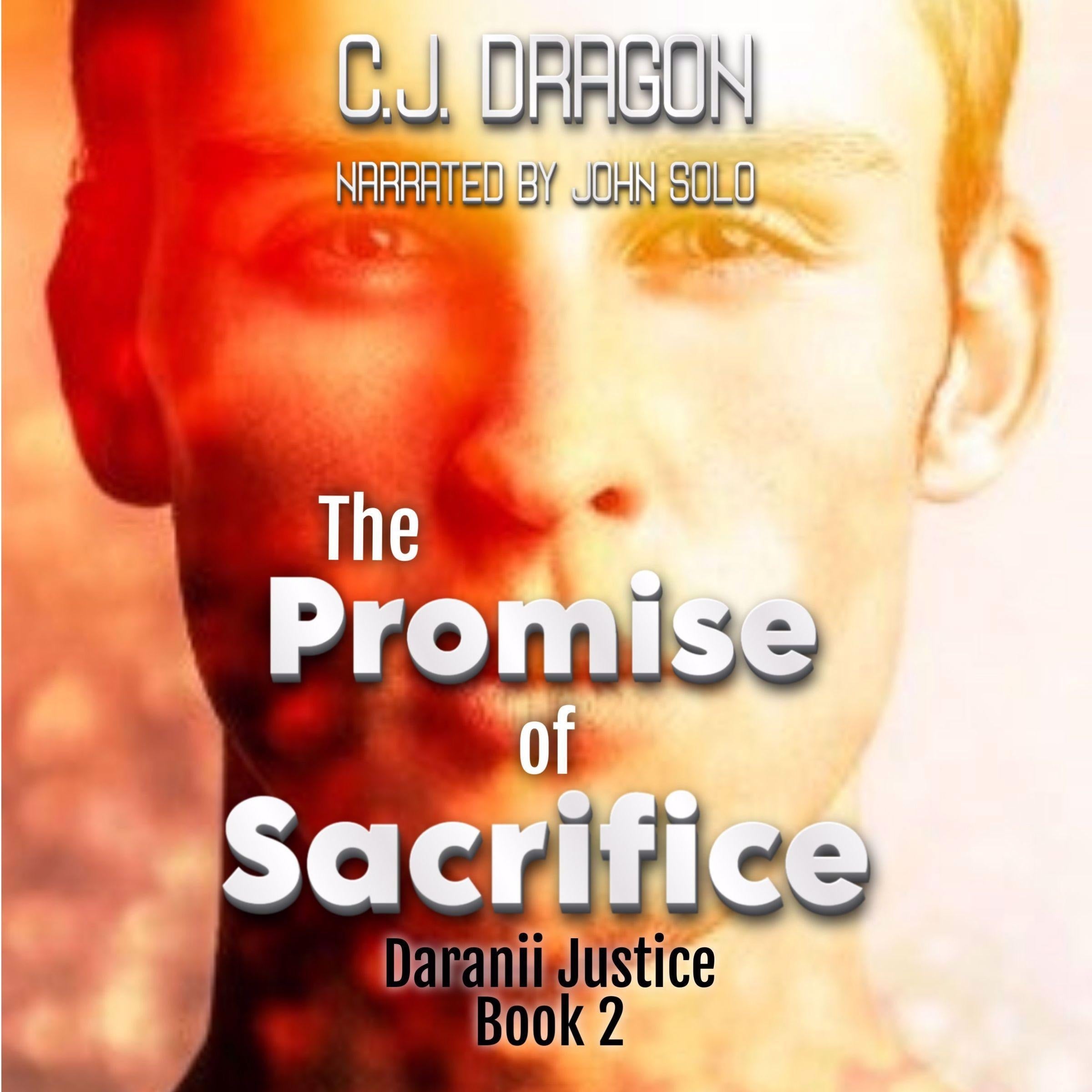 The Promise of Sacrifice