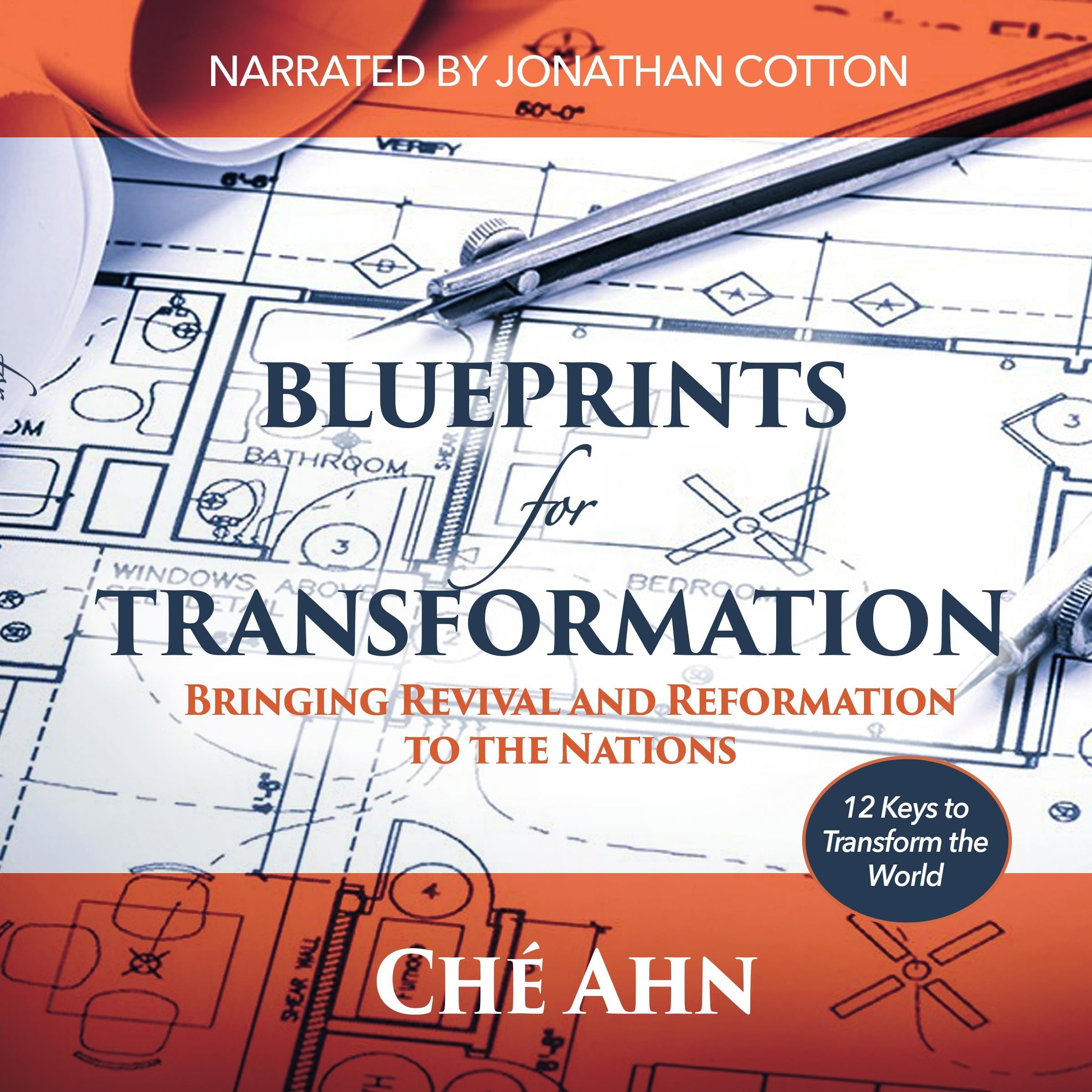 Blueprints for Transformation