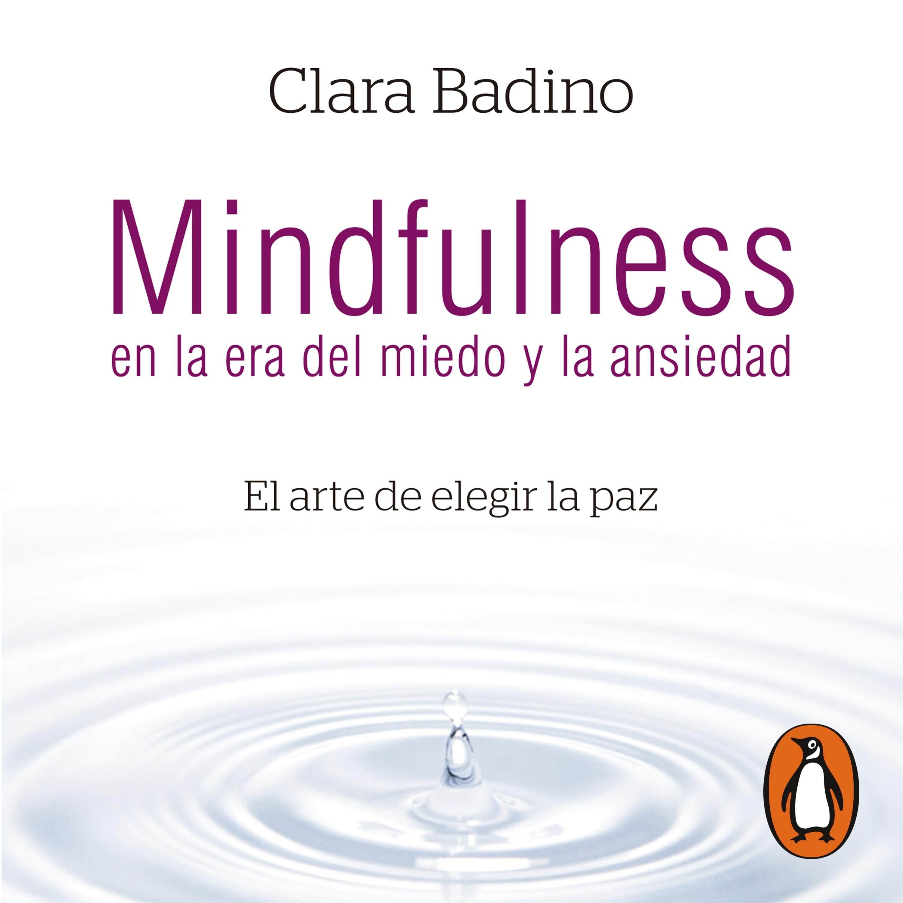 Mindfulness en la era del miedo y la ansiedad