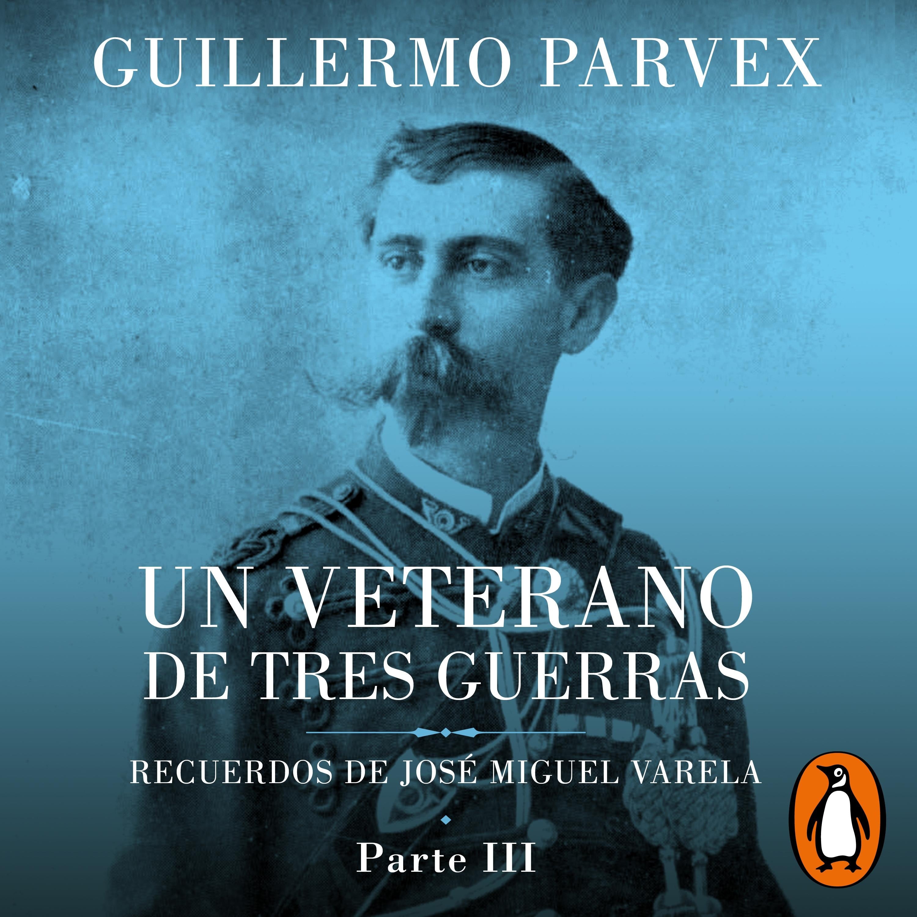 Veterano de tres guerras - Parte 3
