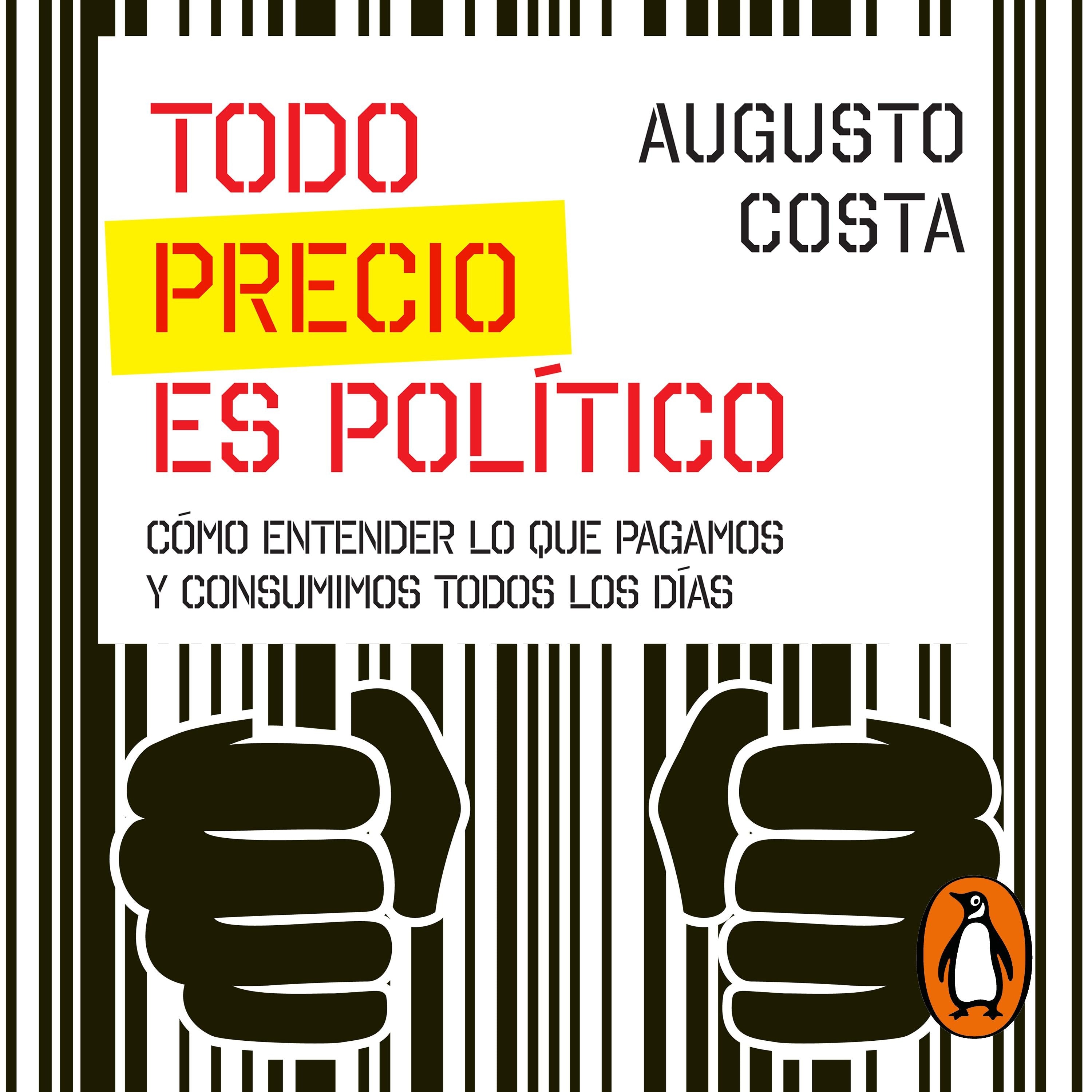 Todo precio es político