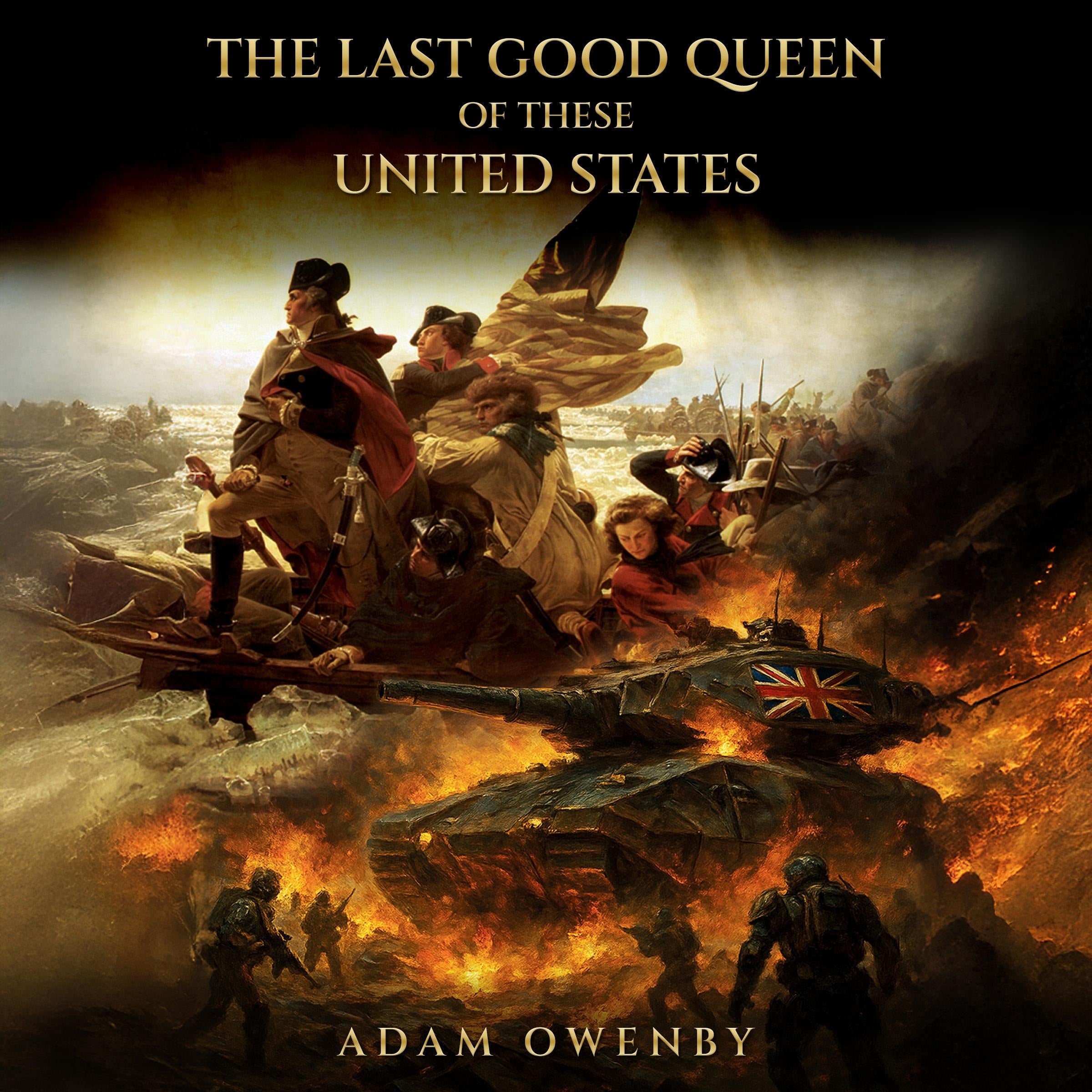 The Last Good Queen of These United States