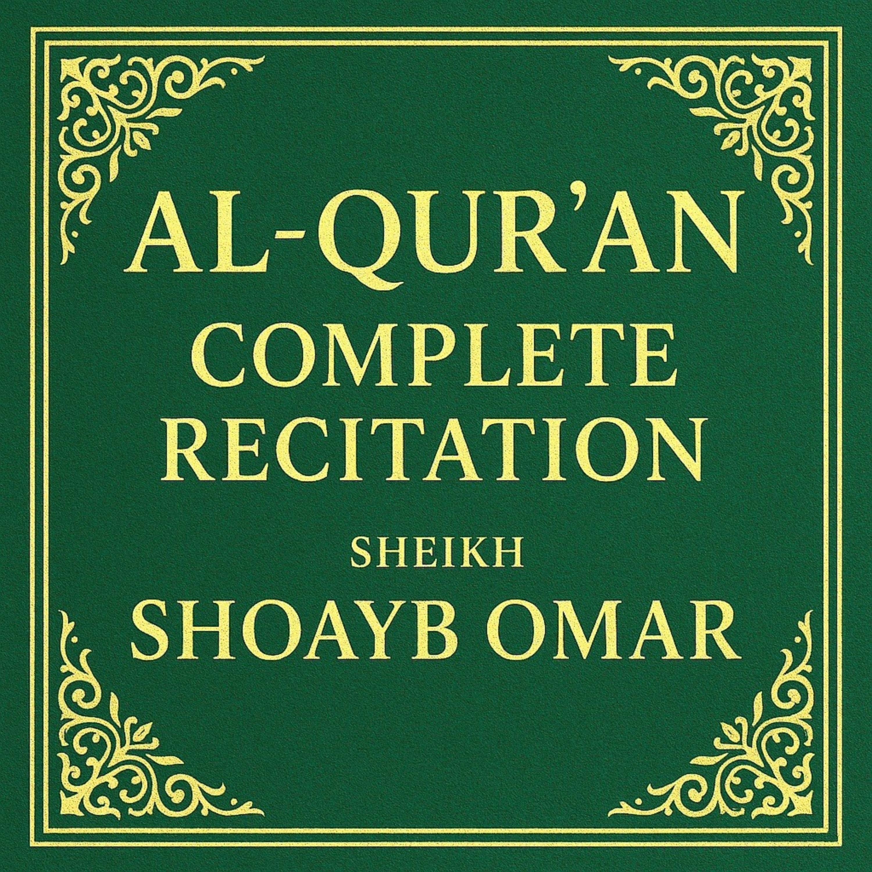 Al-Qur’an: Complete Recitation