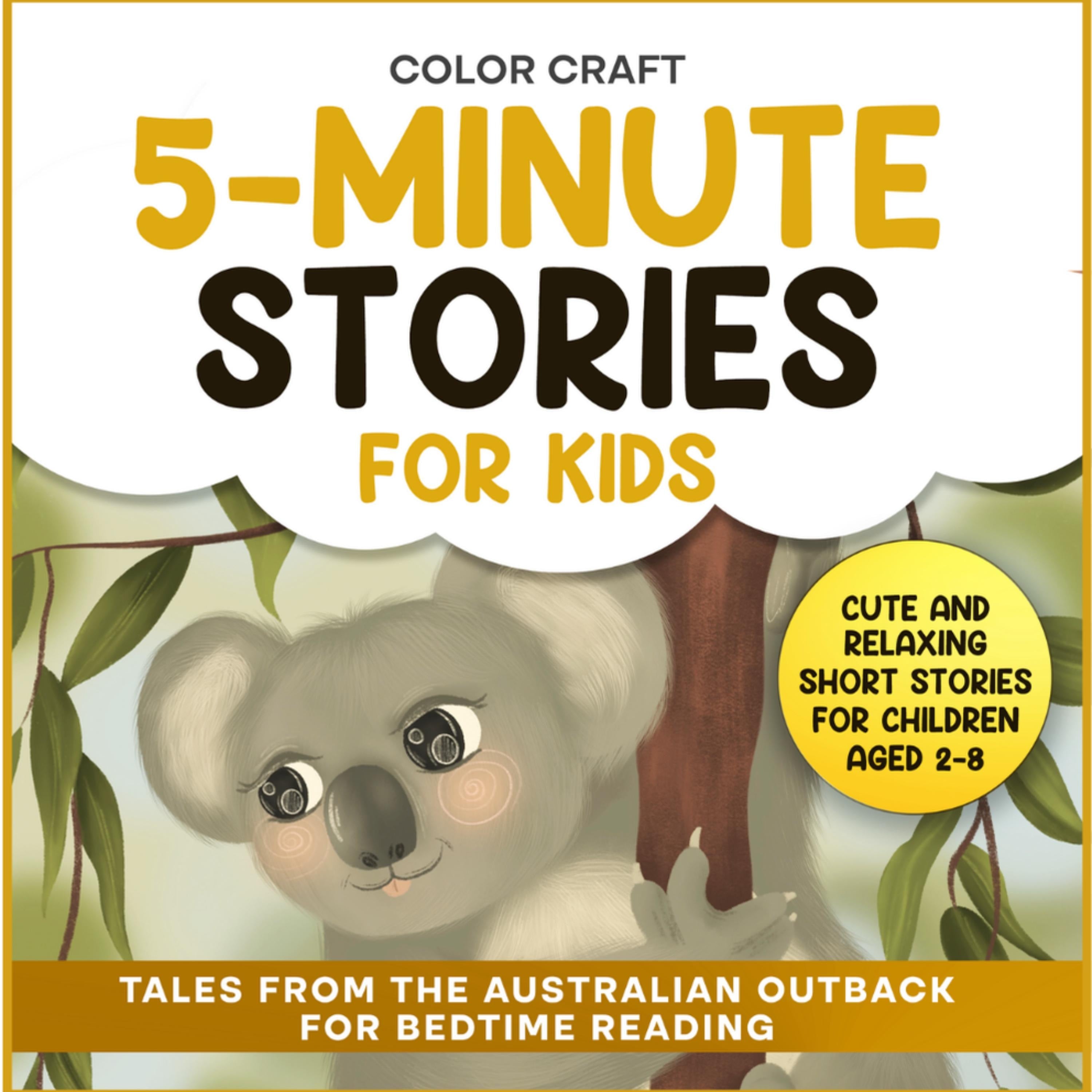 5-Minute Stories For Kids: Tales from the Australian Outback for Bedtime Reading
