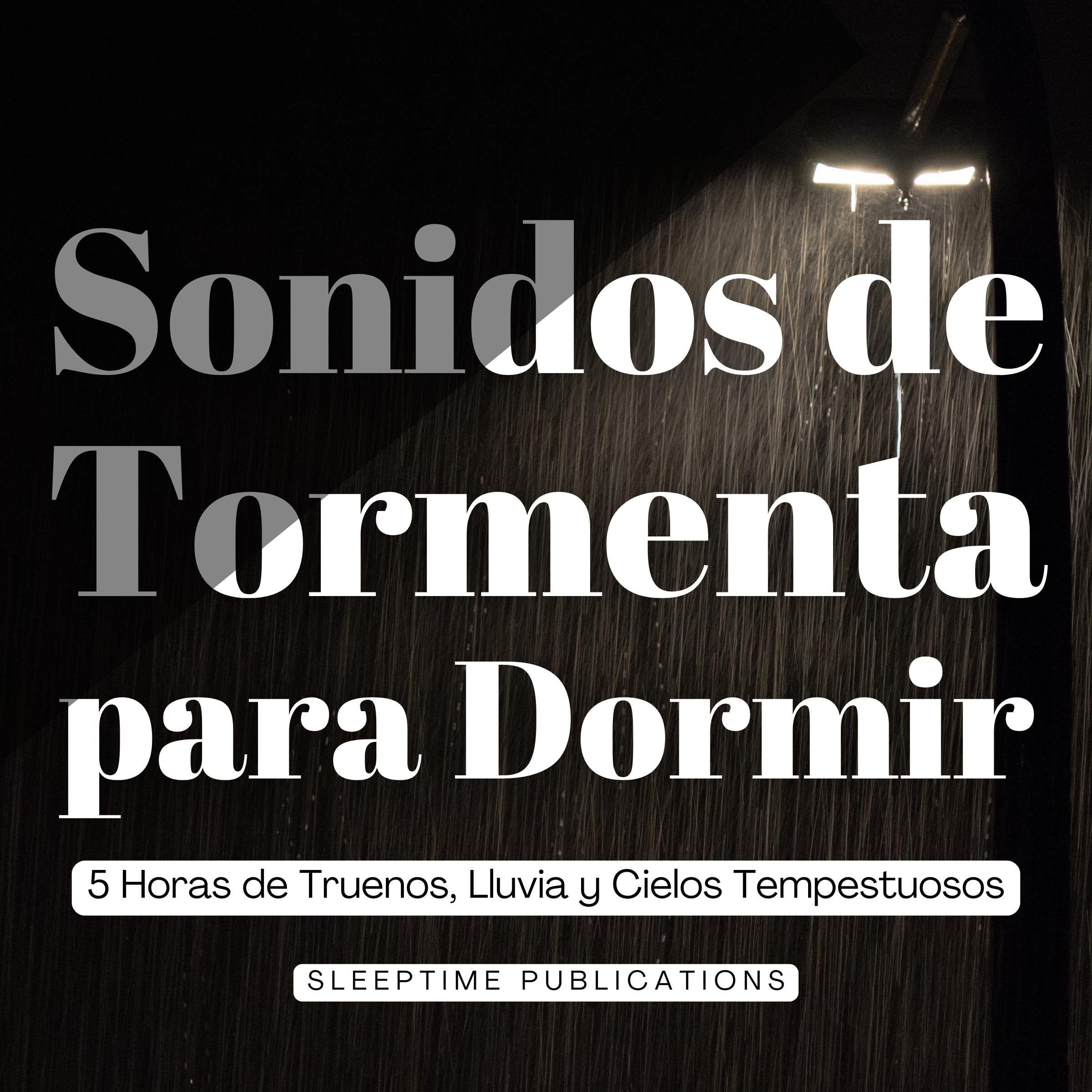 Sonidos de Tormenta para Dormir