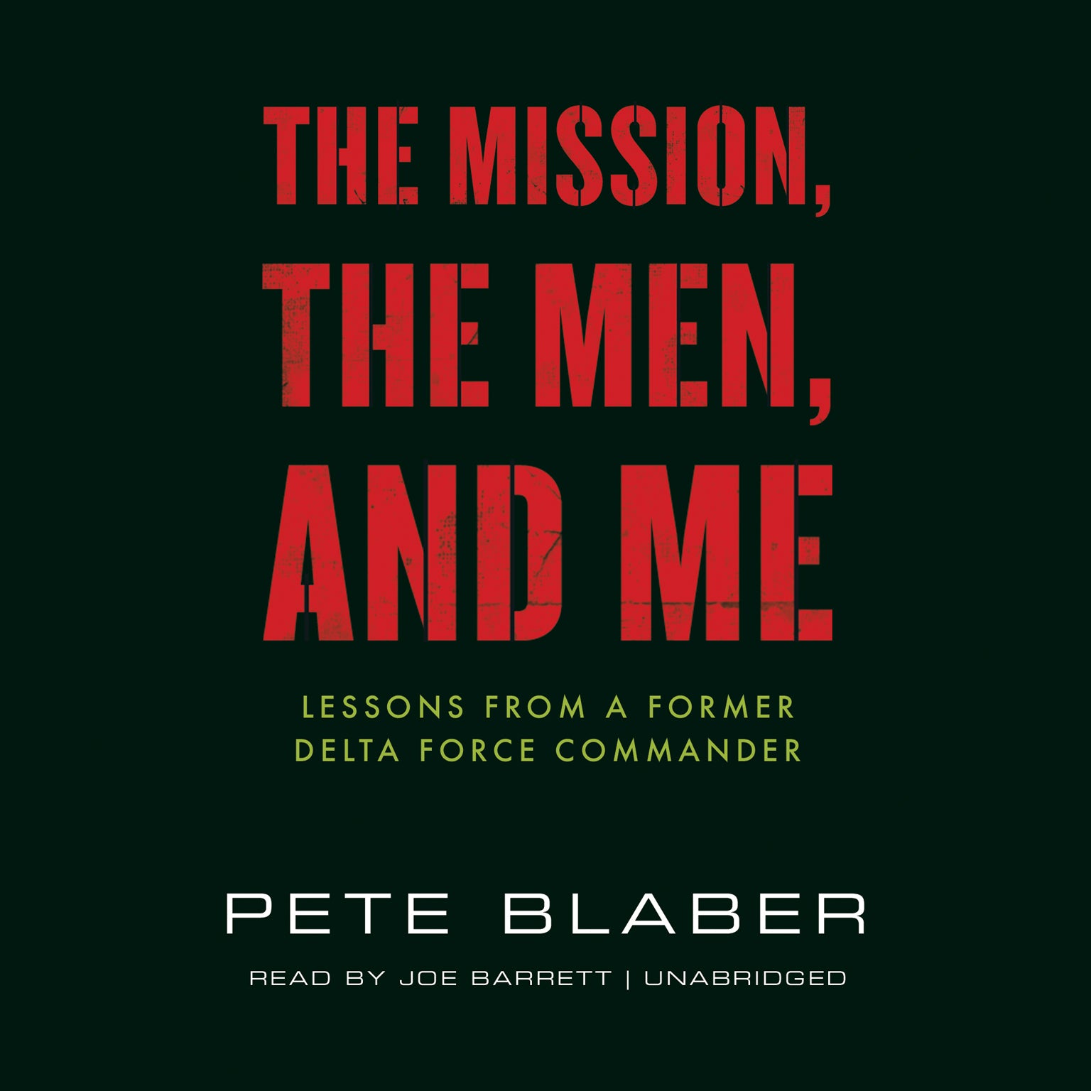 The Mission, the Men, and Me