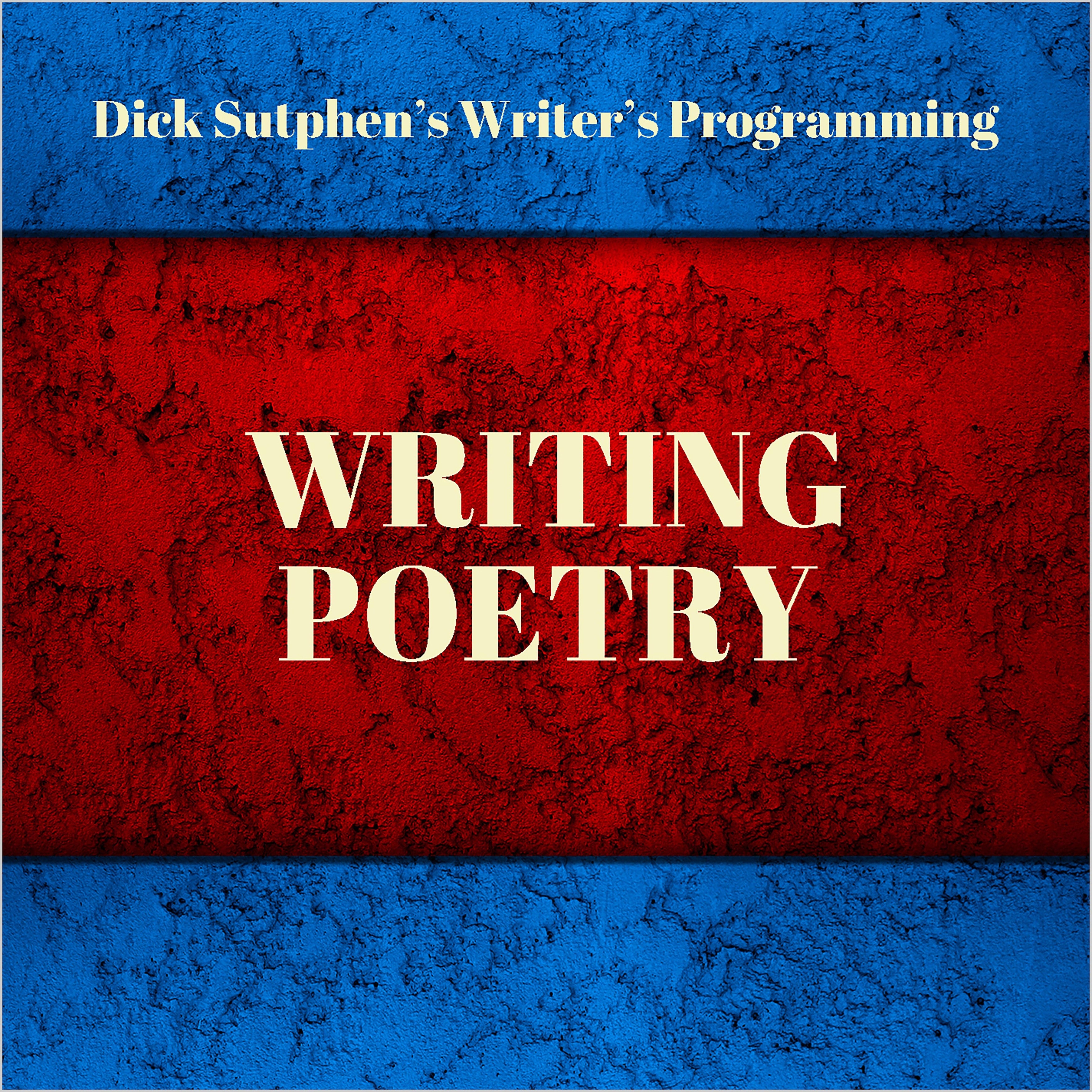 Writer's Programming: Writing Poetry