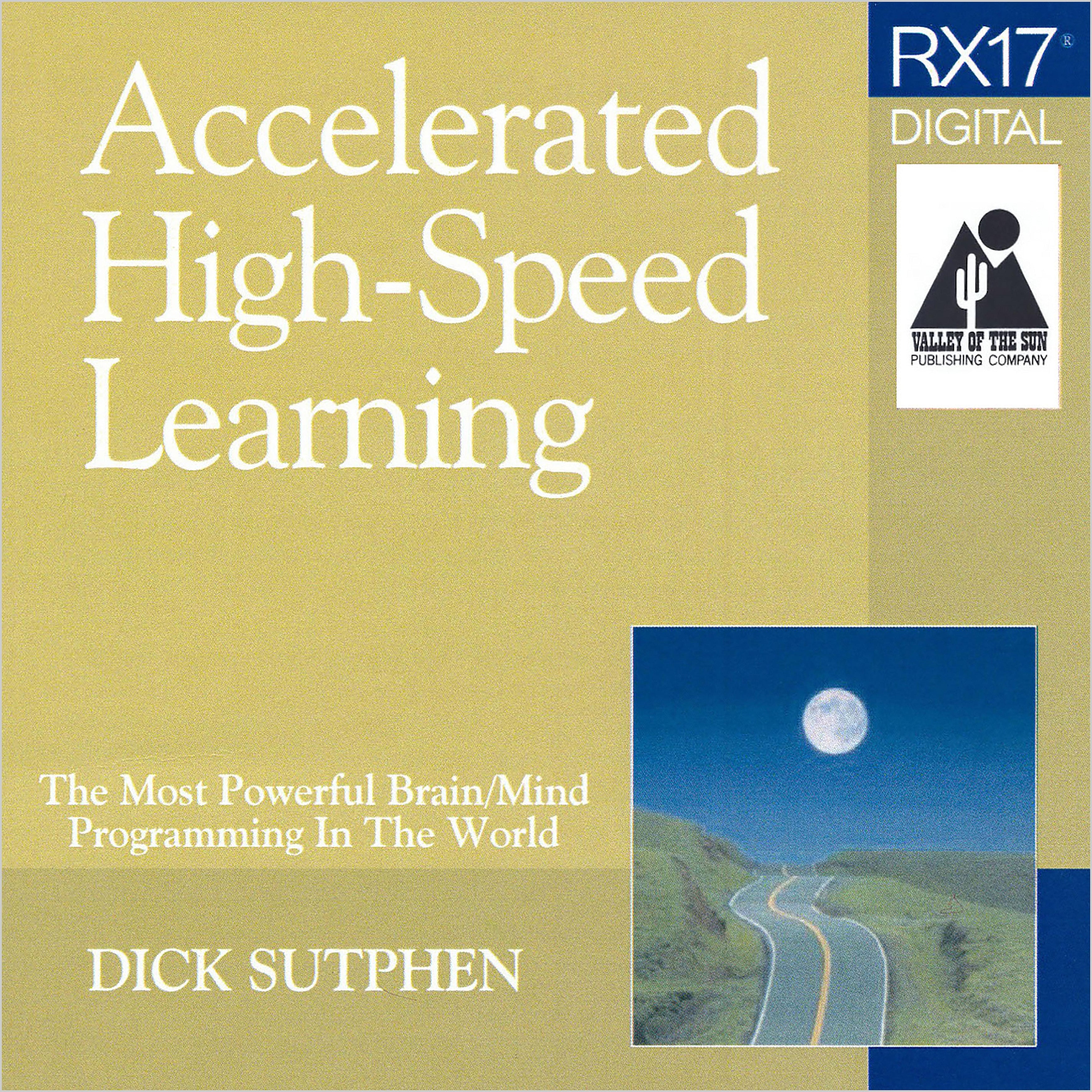 RX 17 Series: Accelerated High-Speed Learning
