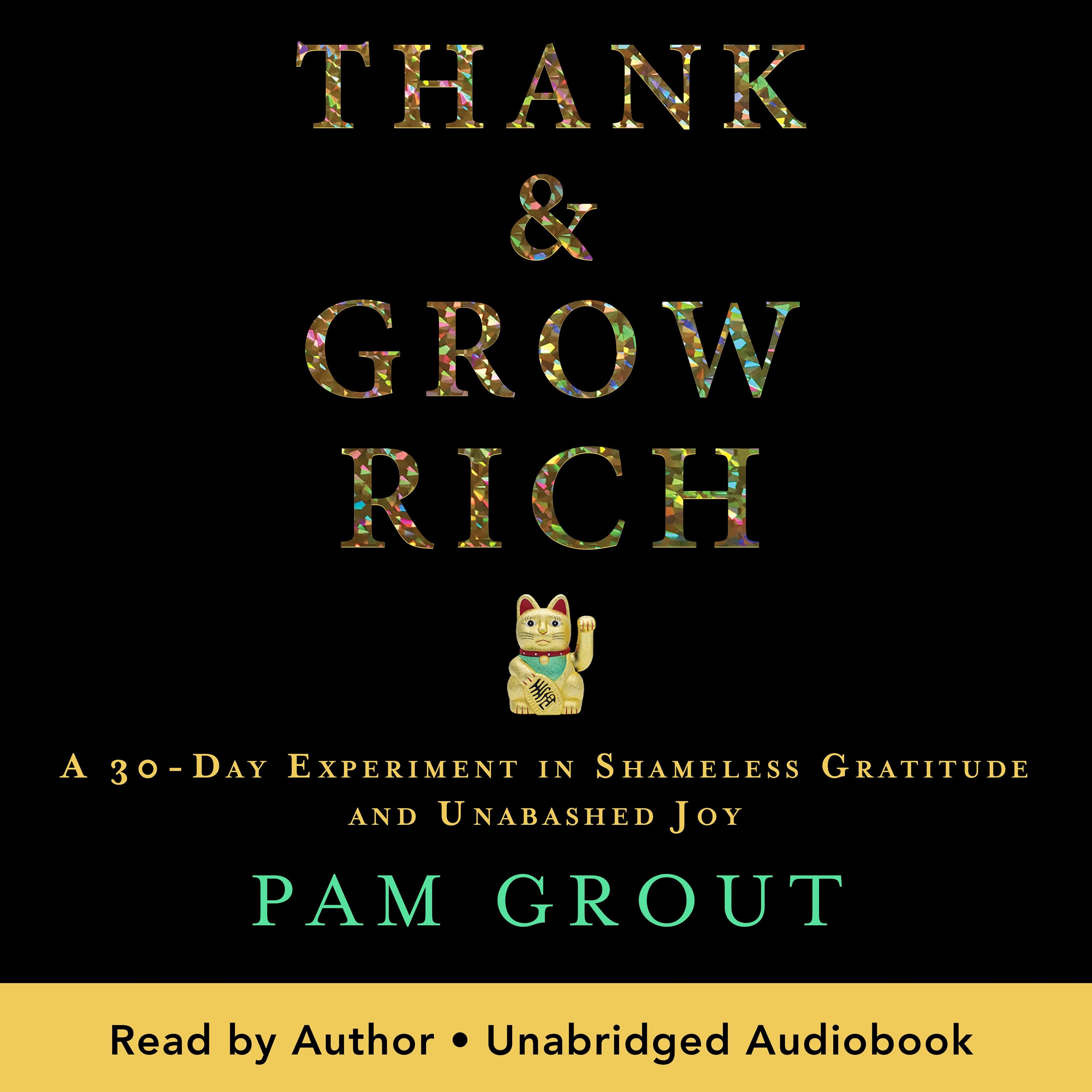 Thank & Grow Rich