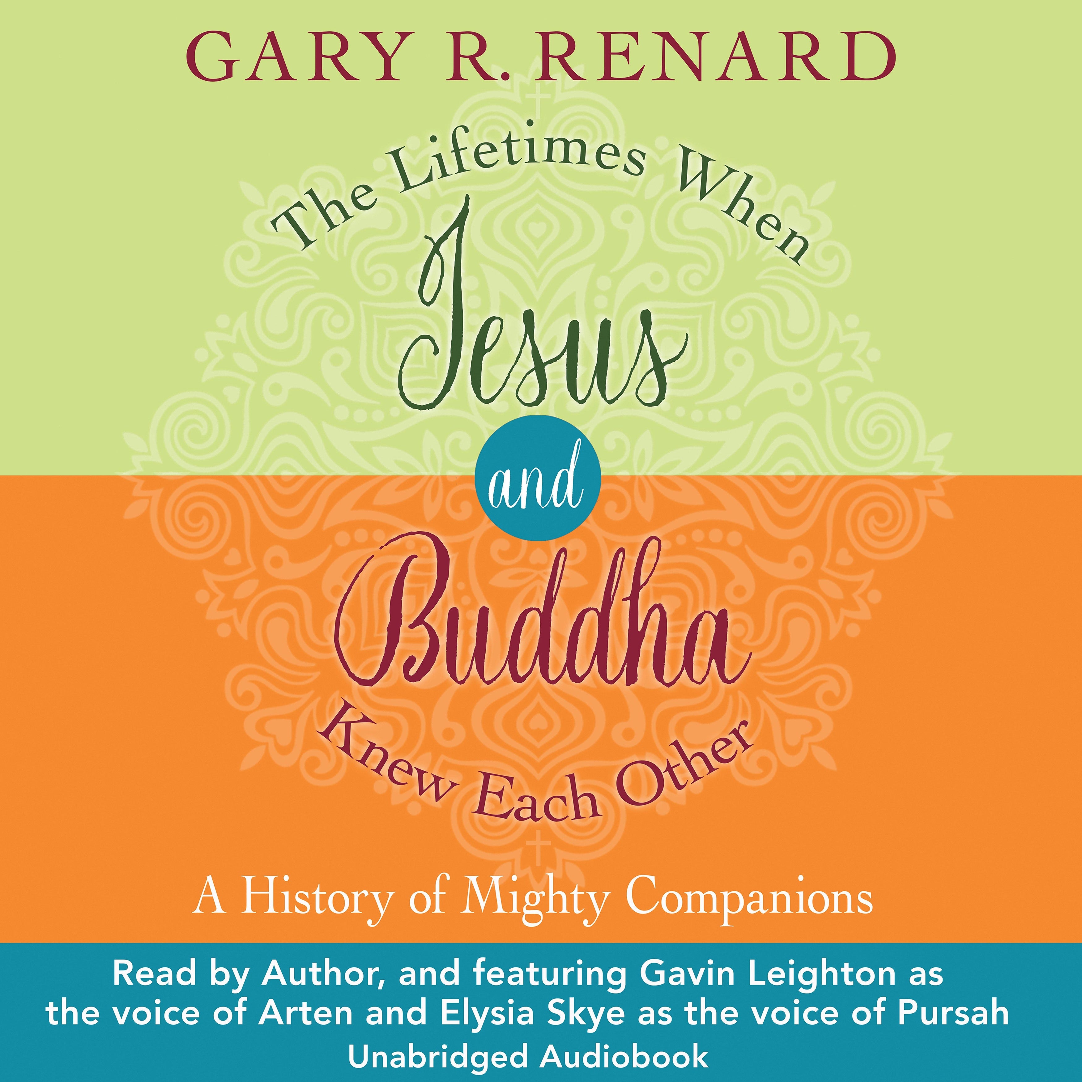 The Lifetimes When Jesus and Buddha Knew Each Other